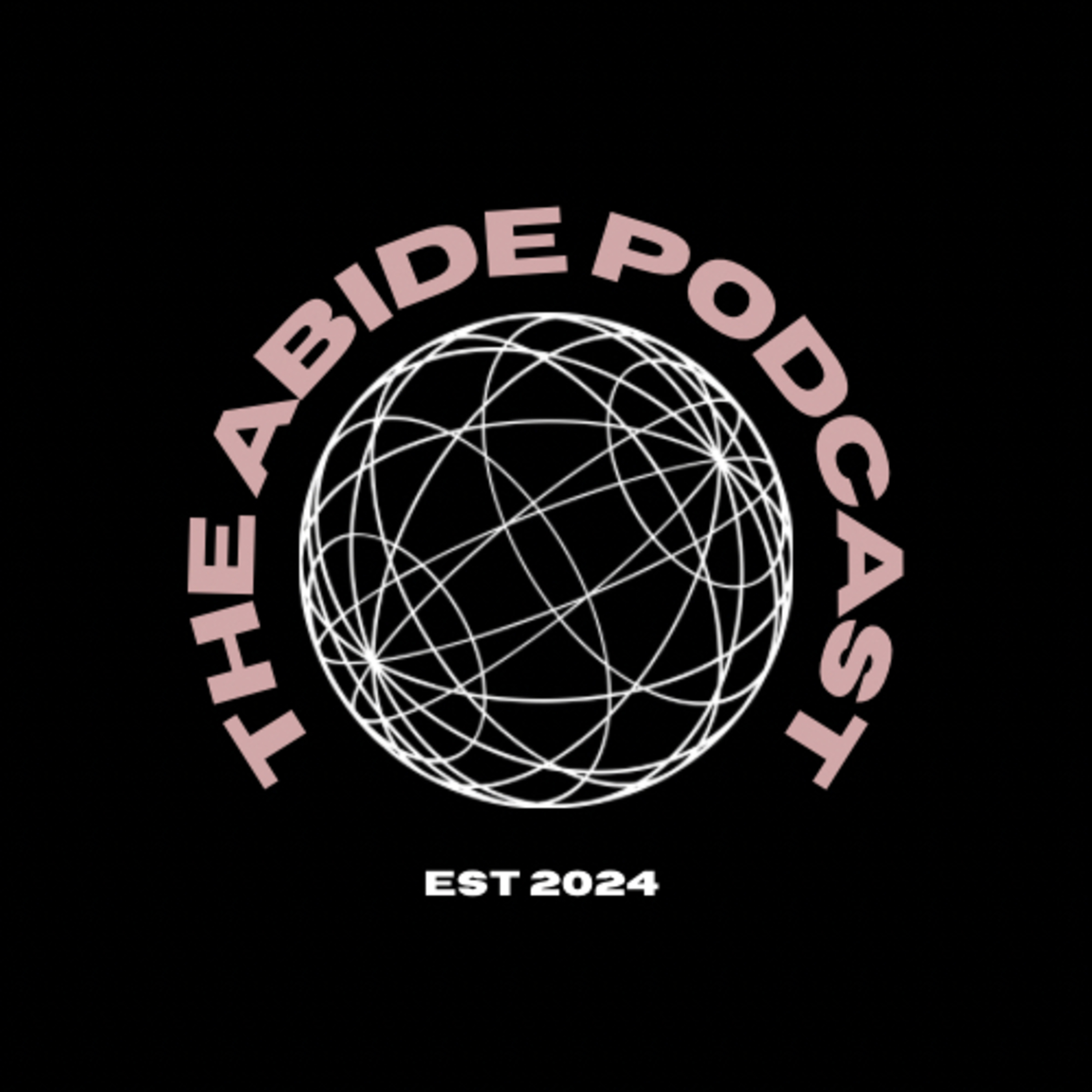 The Abide Podcast