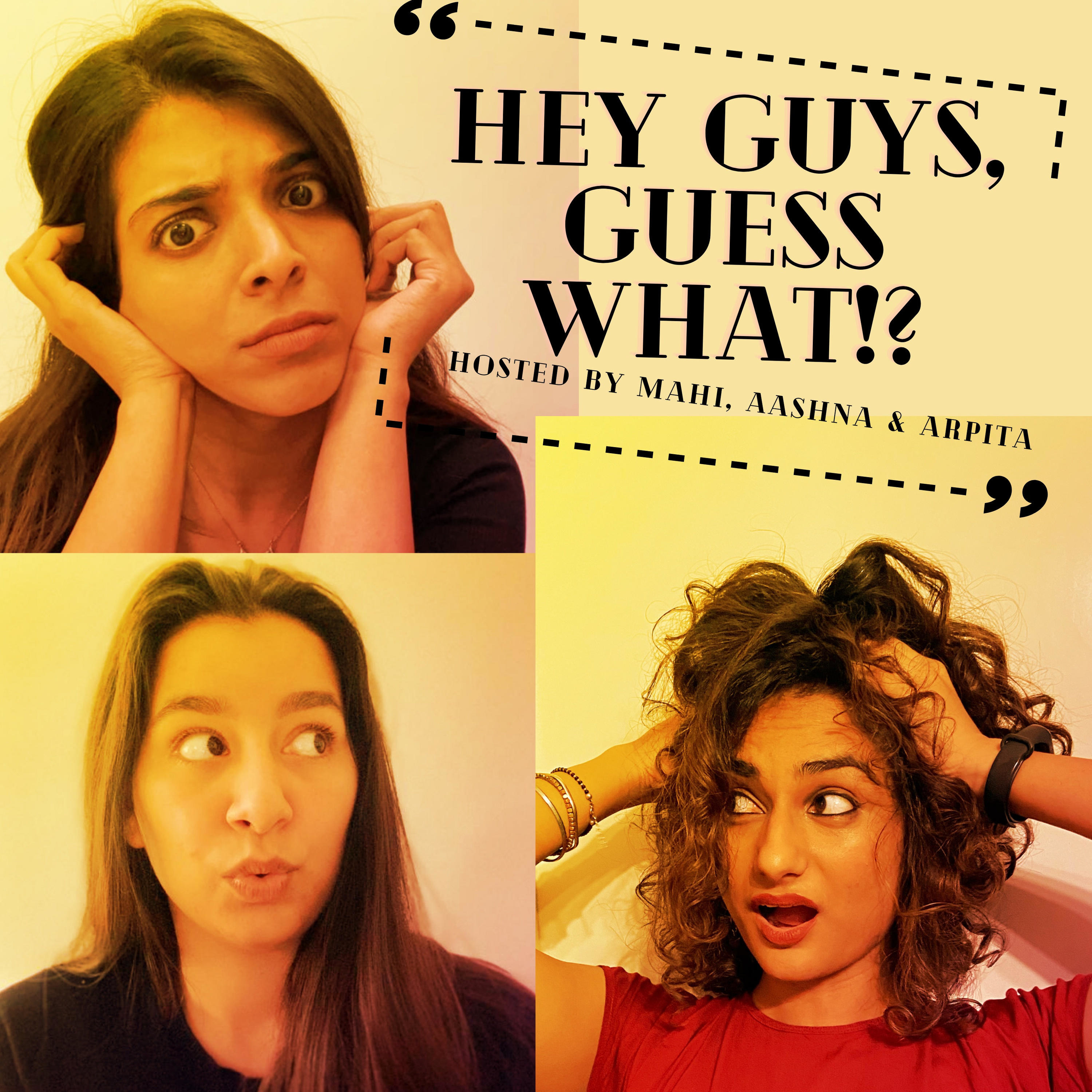 Hey Guys Guess What!? podcast artwork