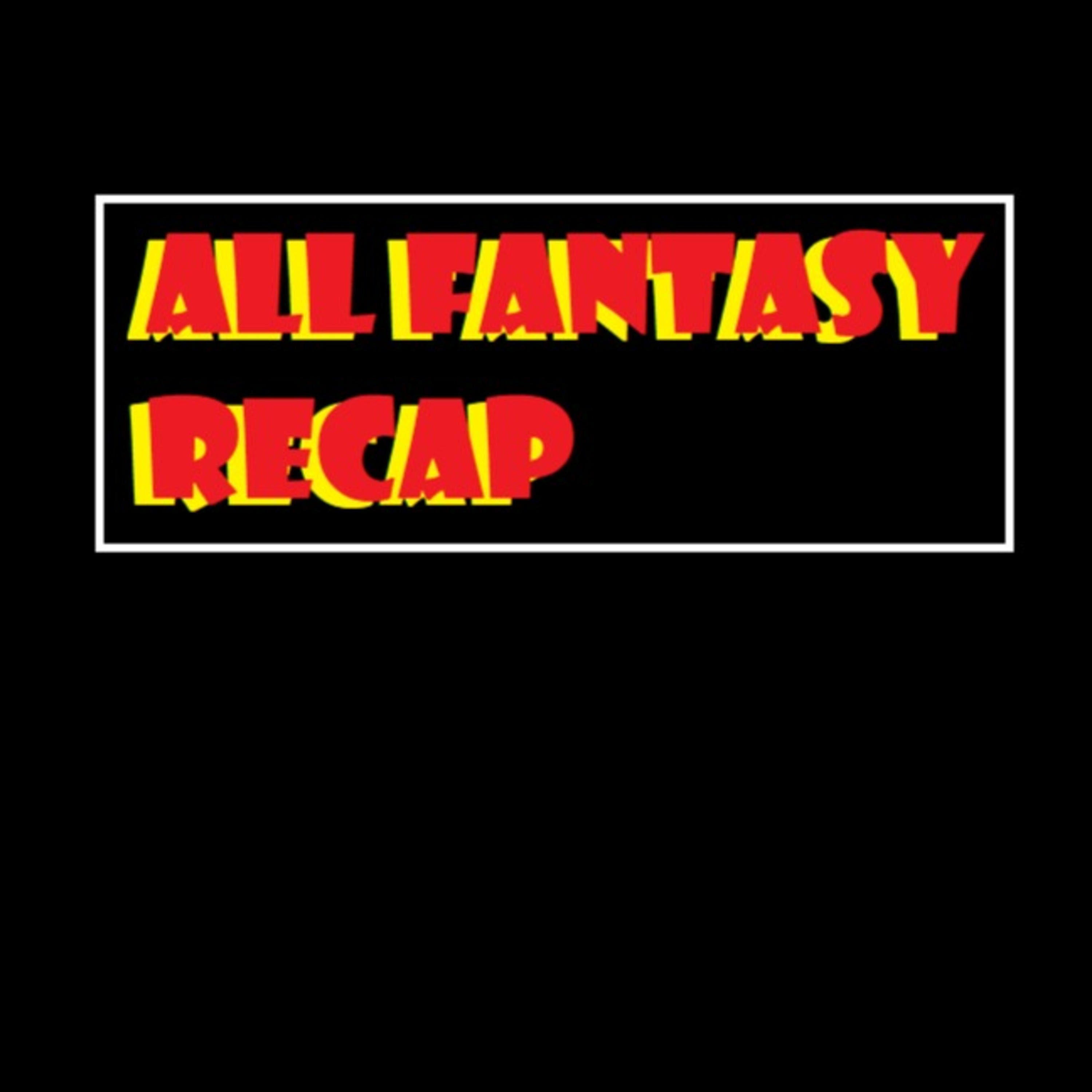 All Fantasy Recap podcast artwork