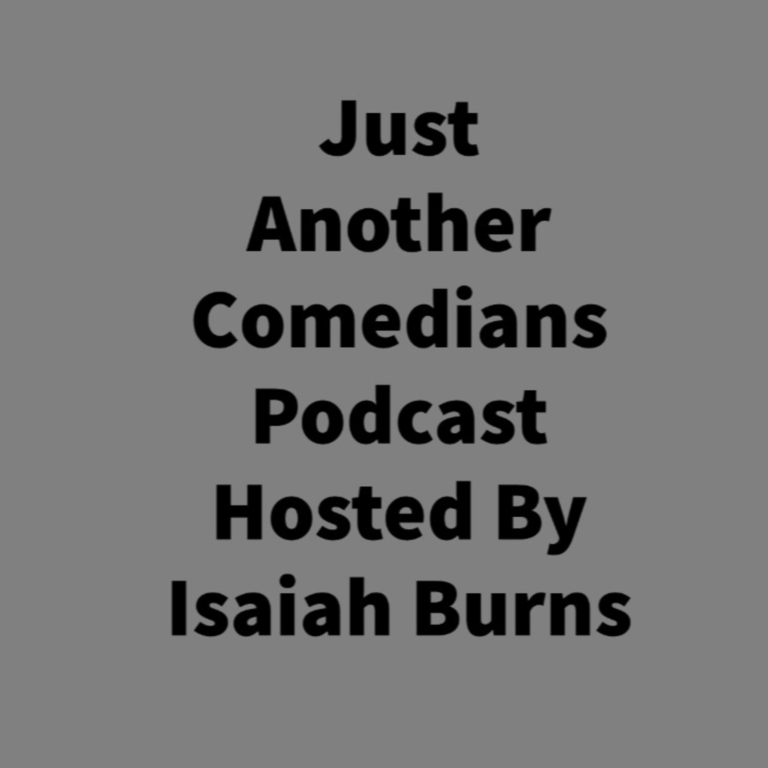 Just Another Comedians Podcast