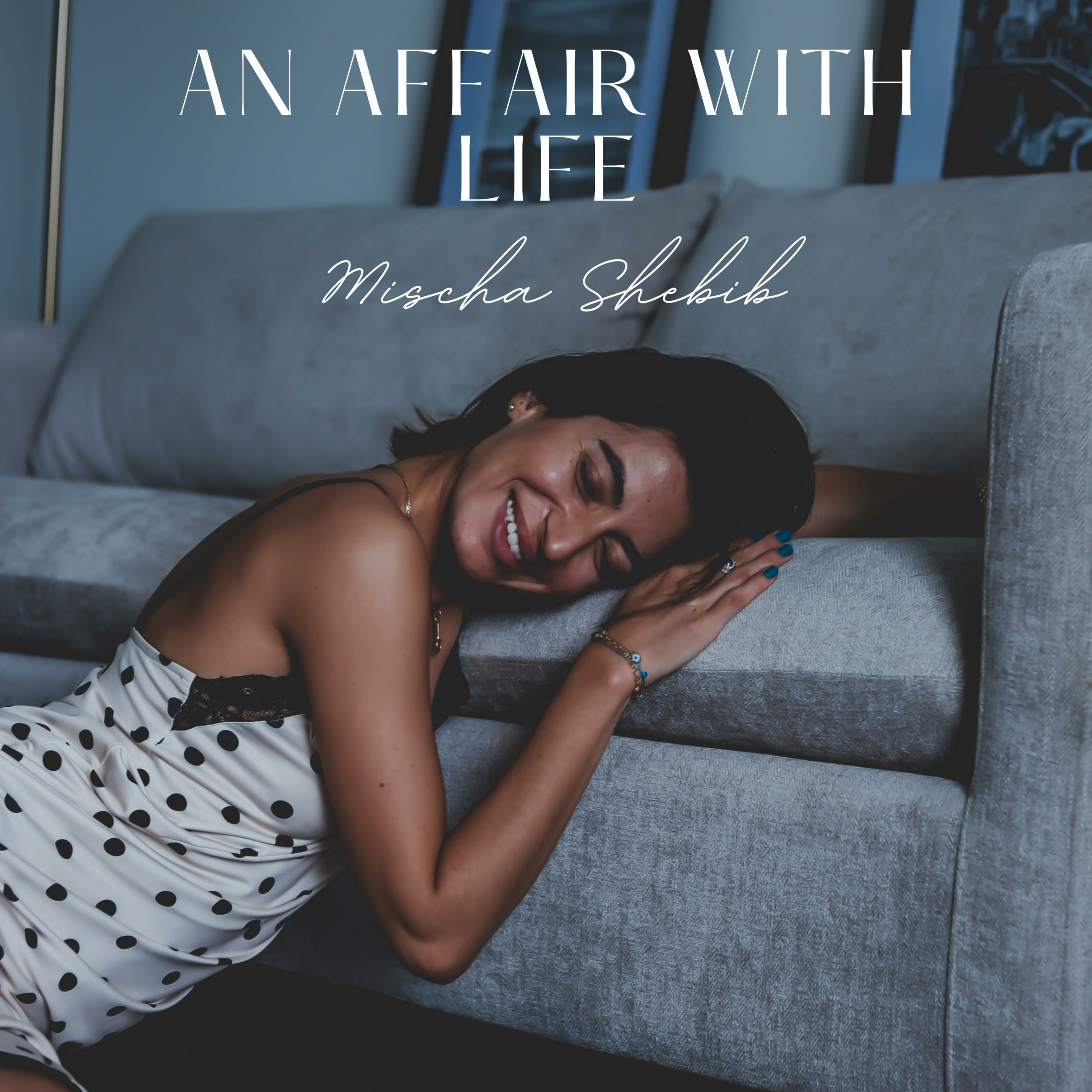 An Affair With Life