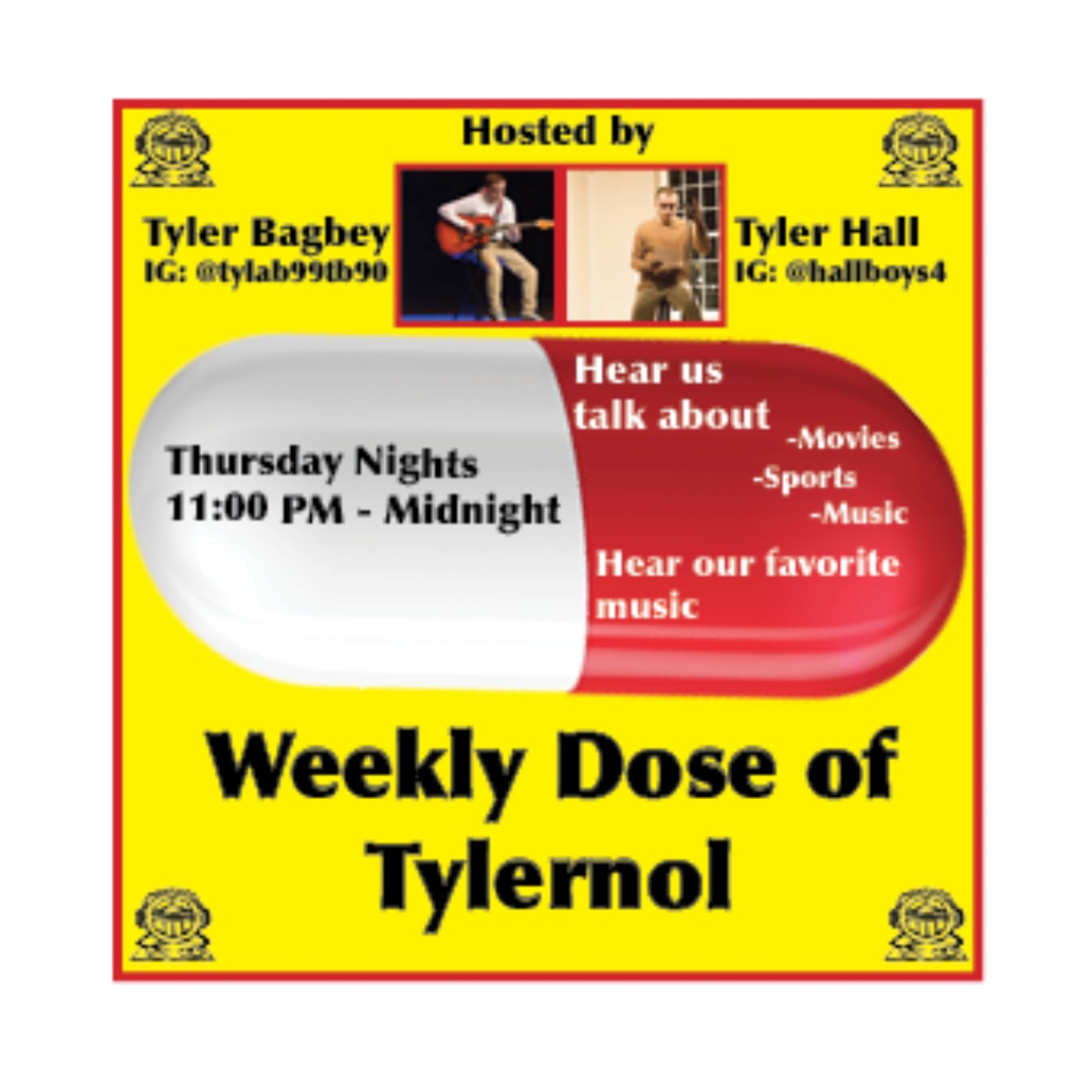 Weekly Dose of Tylernol