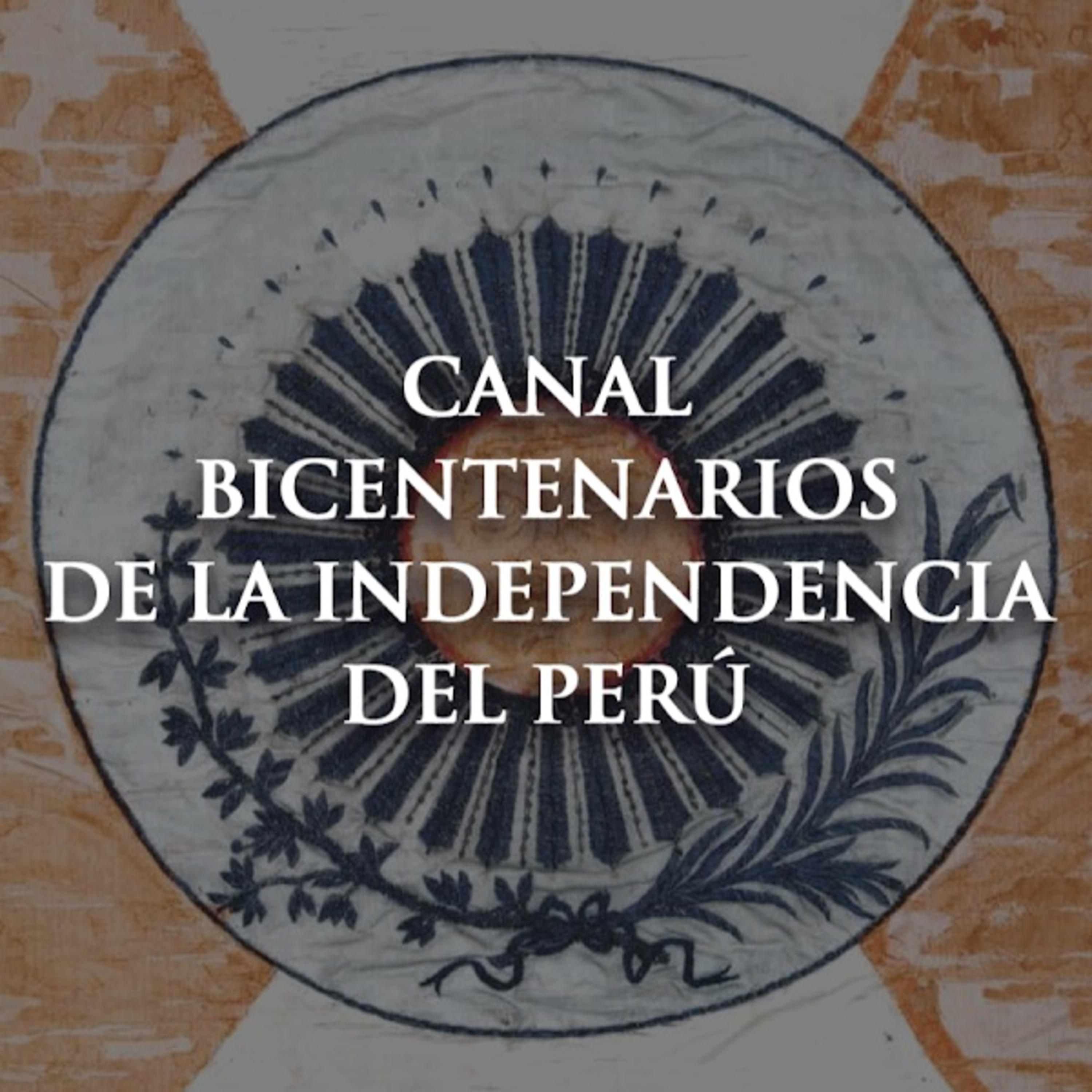 Serie de Documentales Bicentenarios de la Independencia del Perú