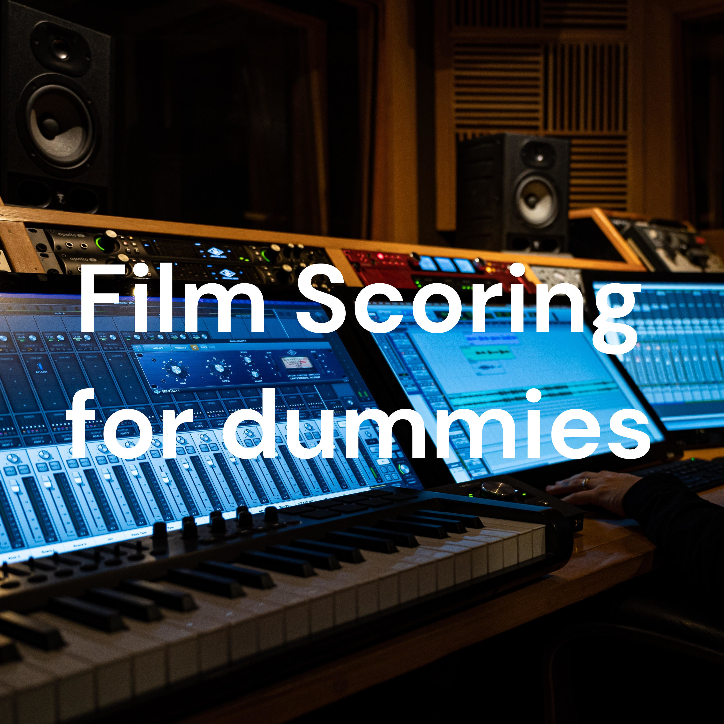 Film Scoring for dummies podcast artwork