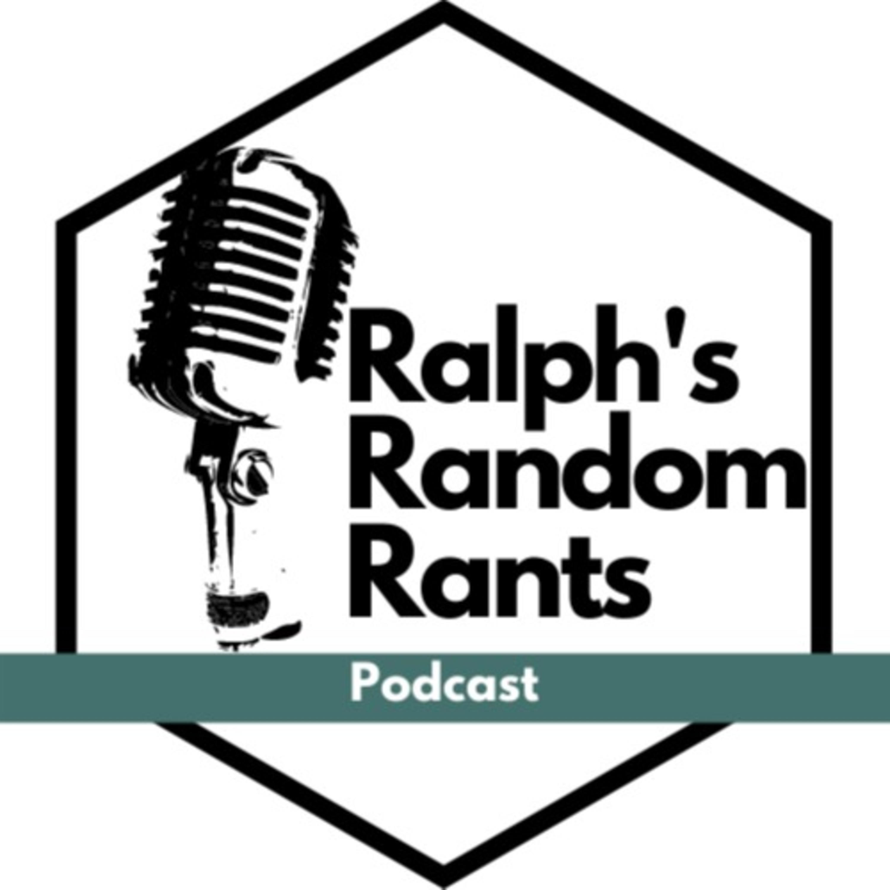 Ralph\'s Random Rants