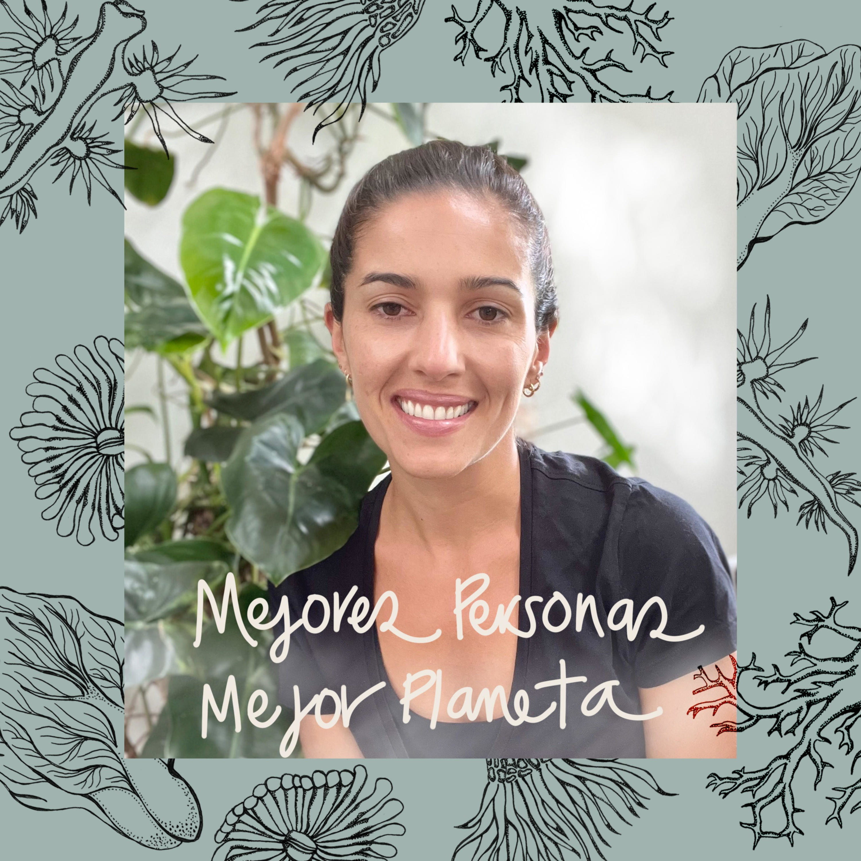 Doctora Sara Mesa. Mejores Personas, mejor planeta.