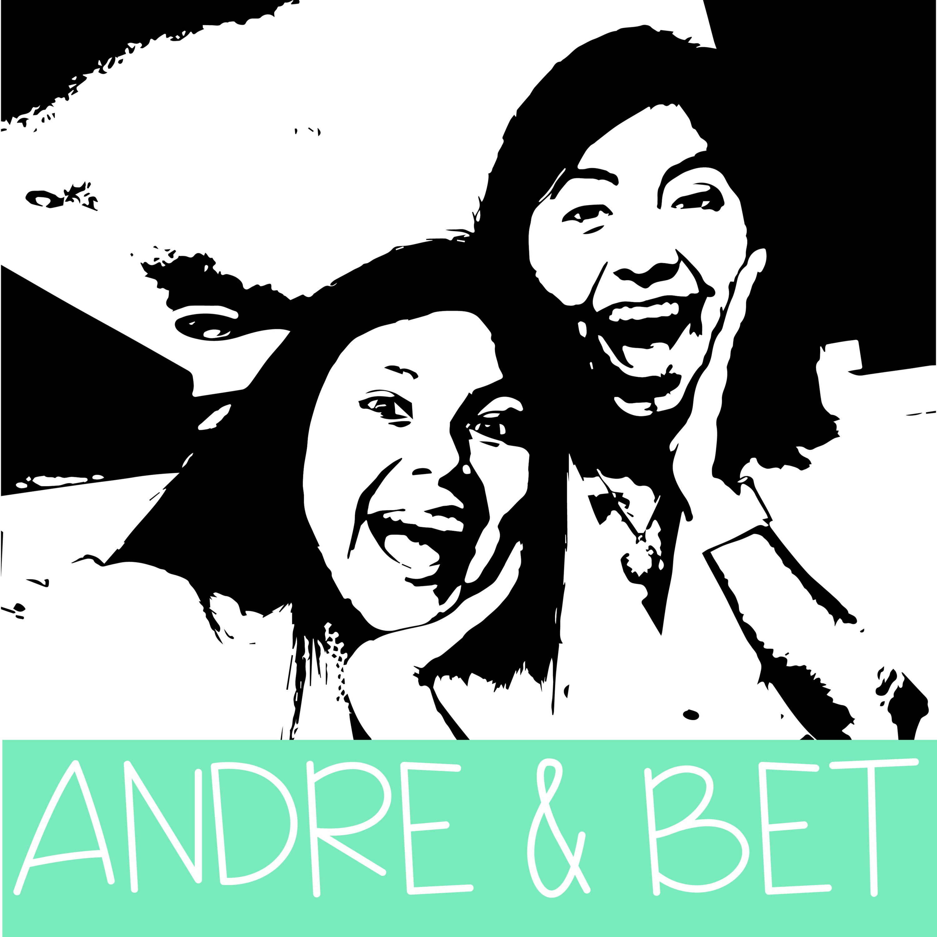 Andre & Bet podcast artwork