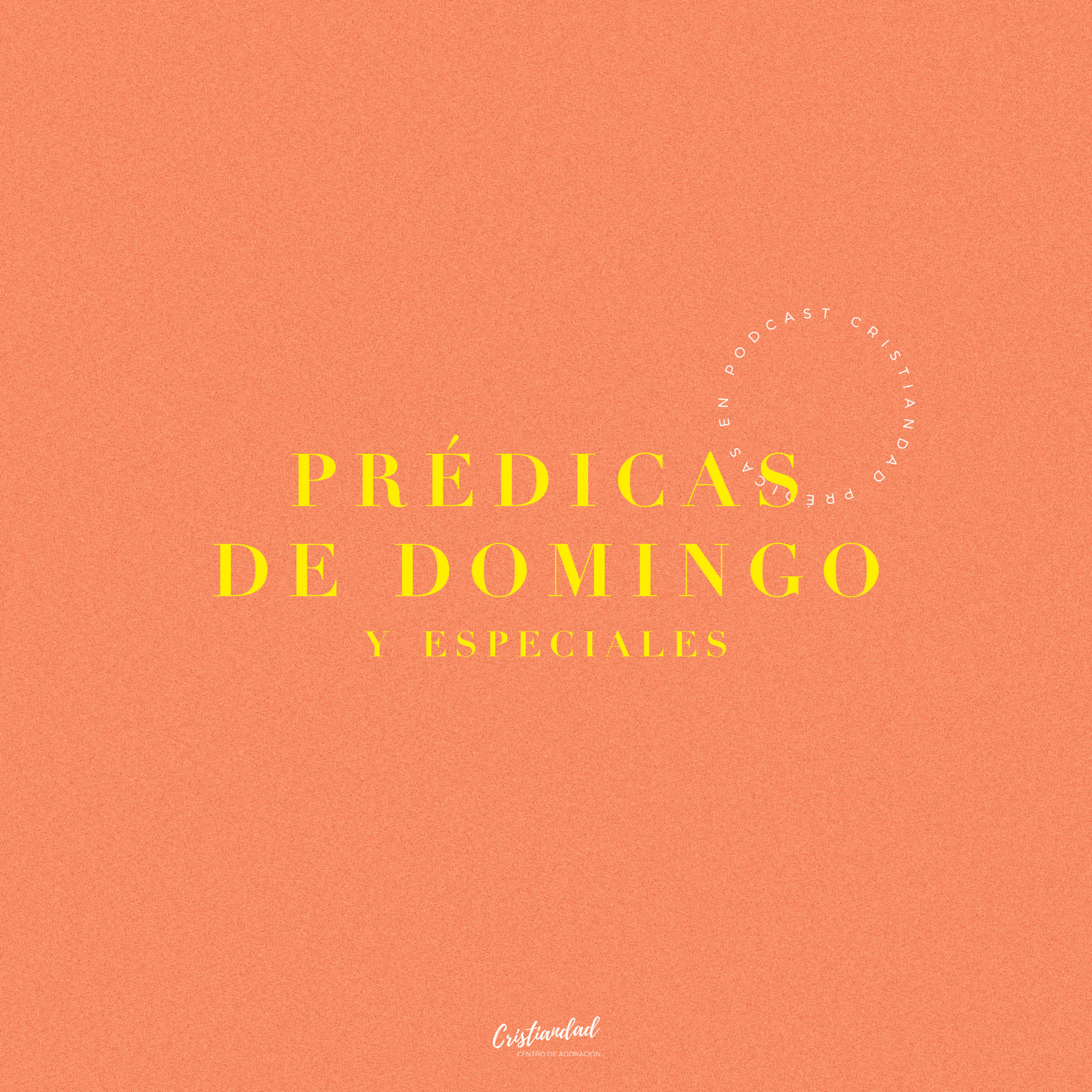 Prédicas de domingo - Cristiandad JCP