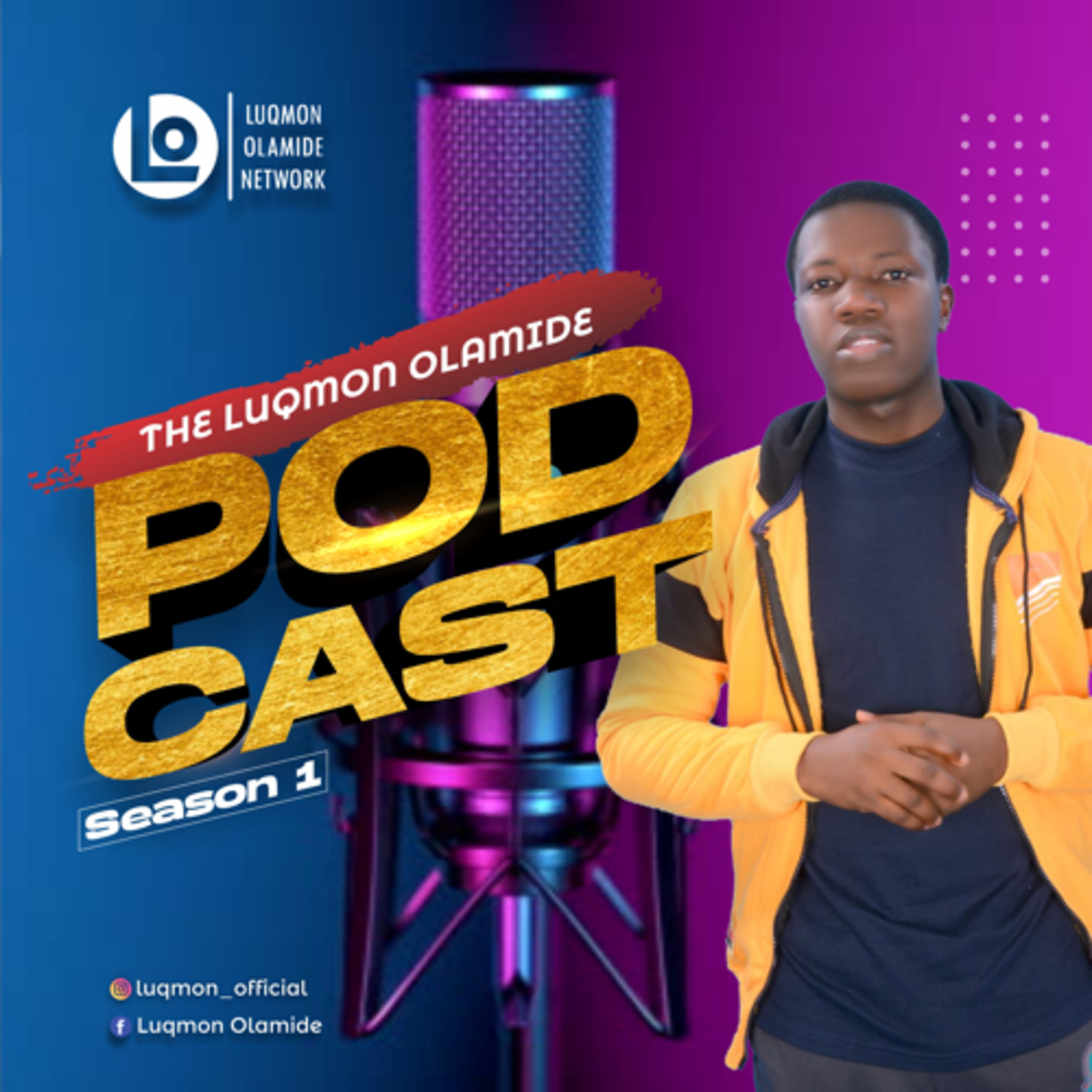 The Luqmon Olamide Podcast podcast artwork