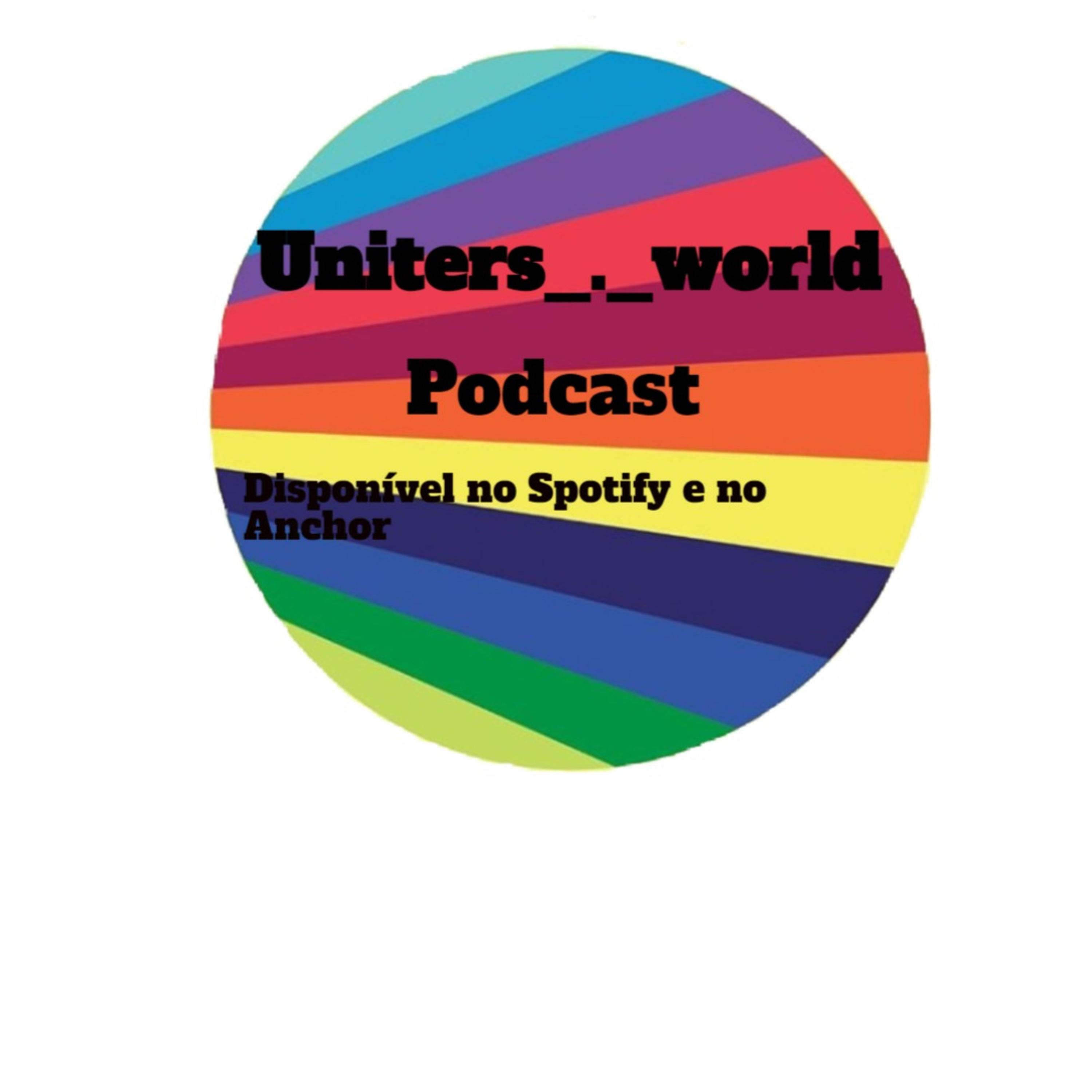 EP 2 - Uniters world