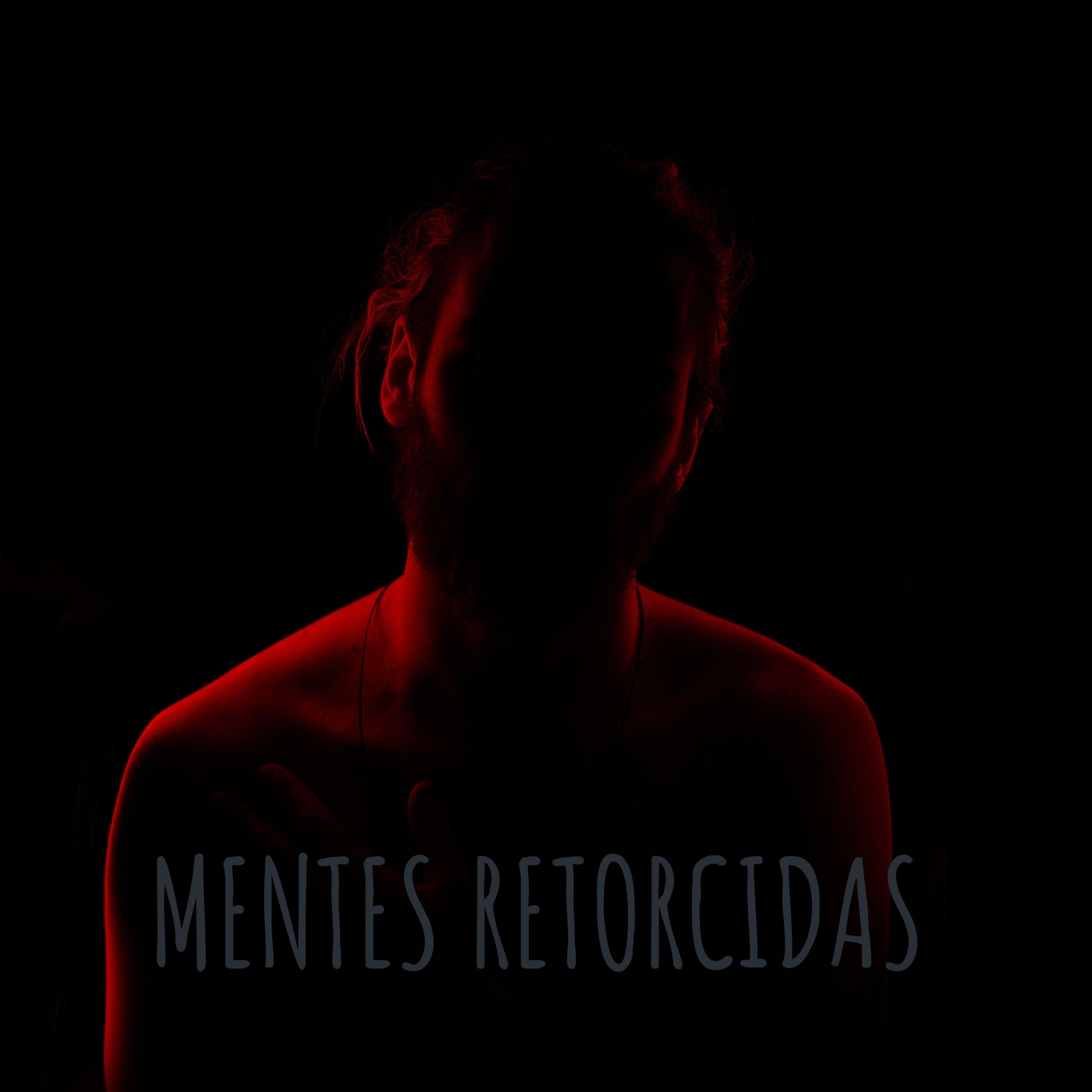 🚨☠MENTES RETORCIDAS☠🚨