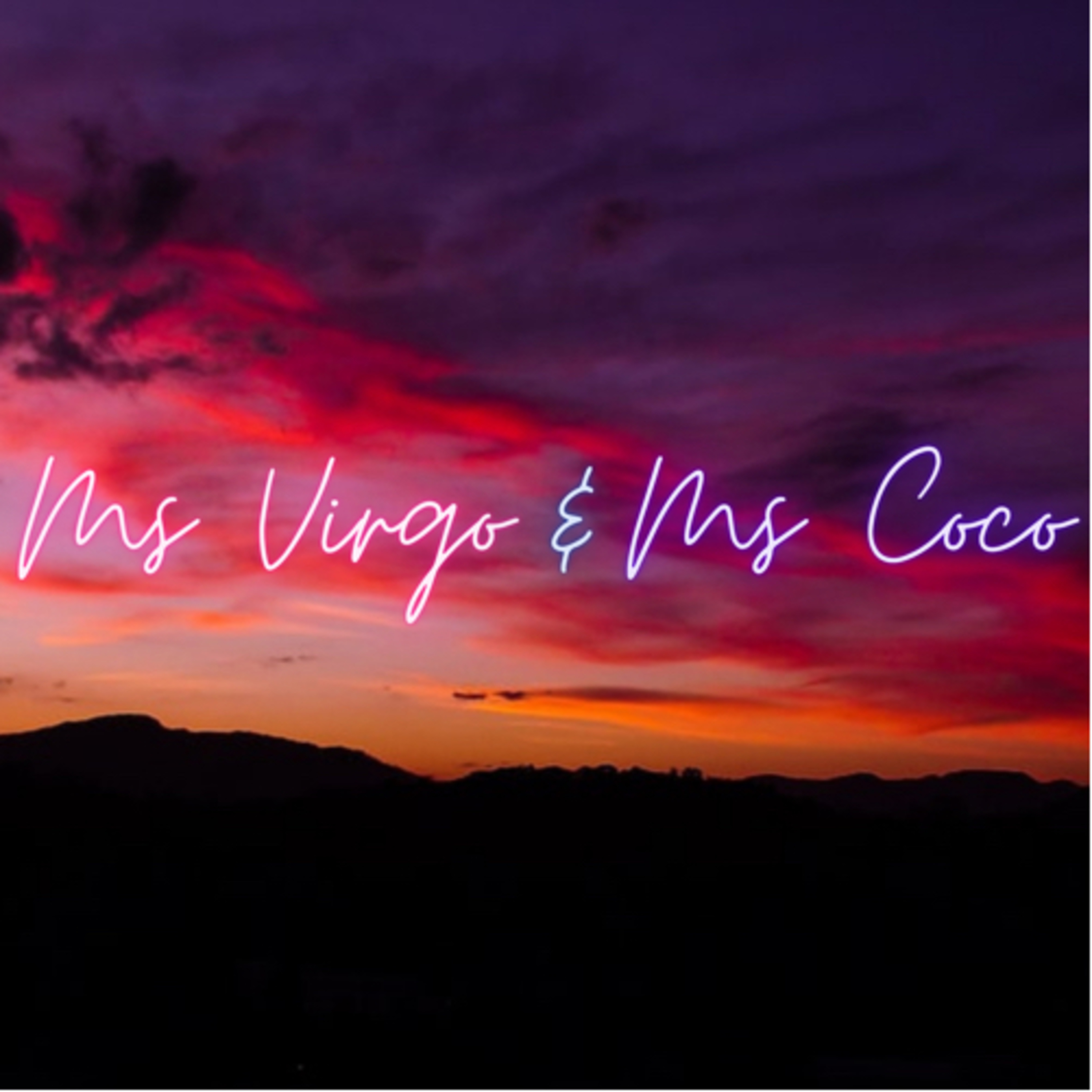MsVirgo&MsCoco podcast artwork