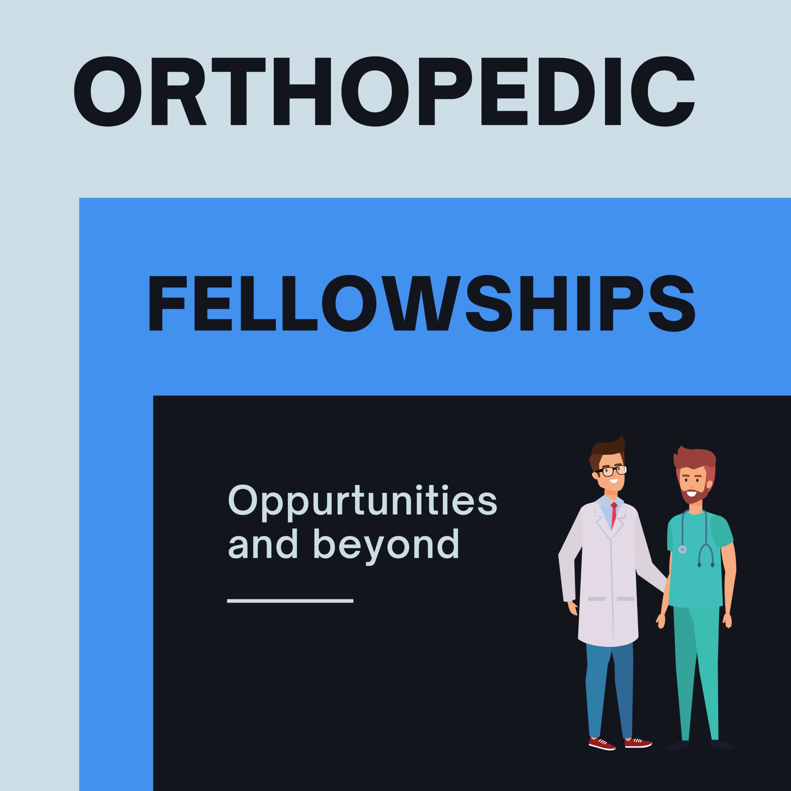 Orthopedic Fellowships
