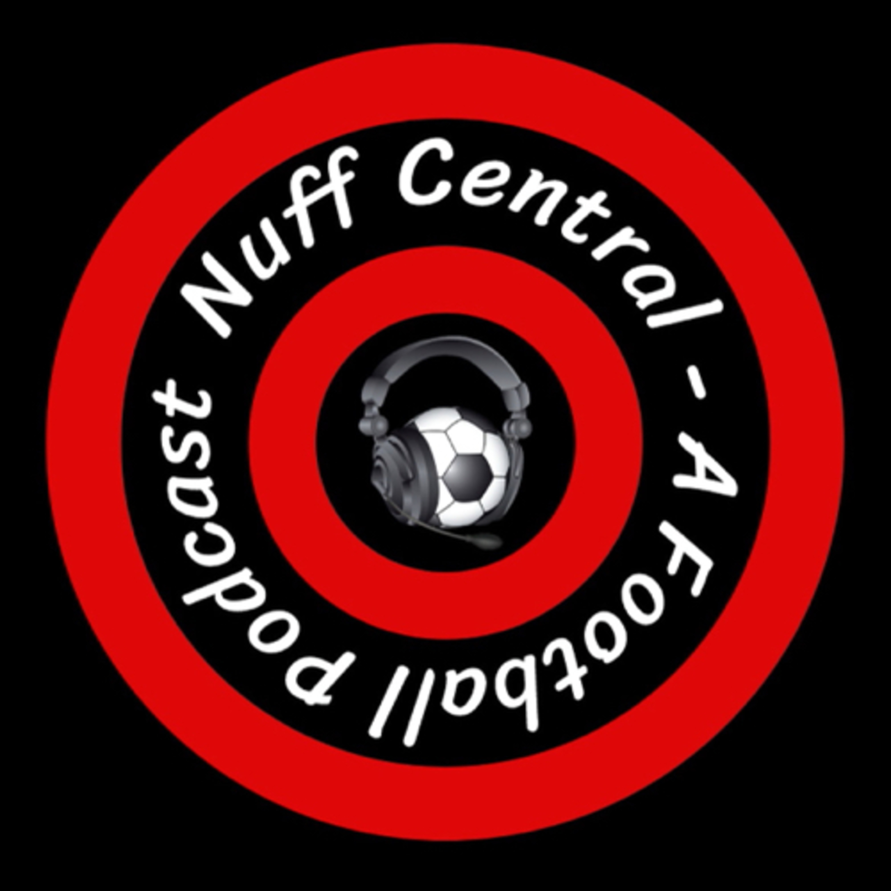 Nuff Central - A Football Podcast