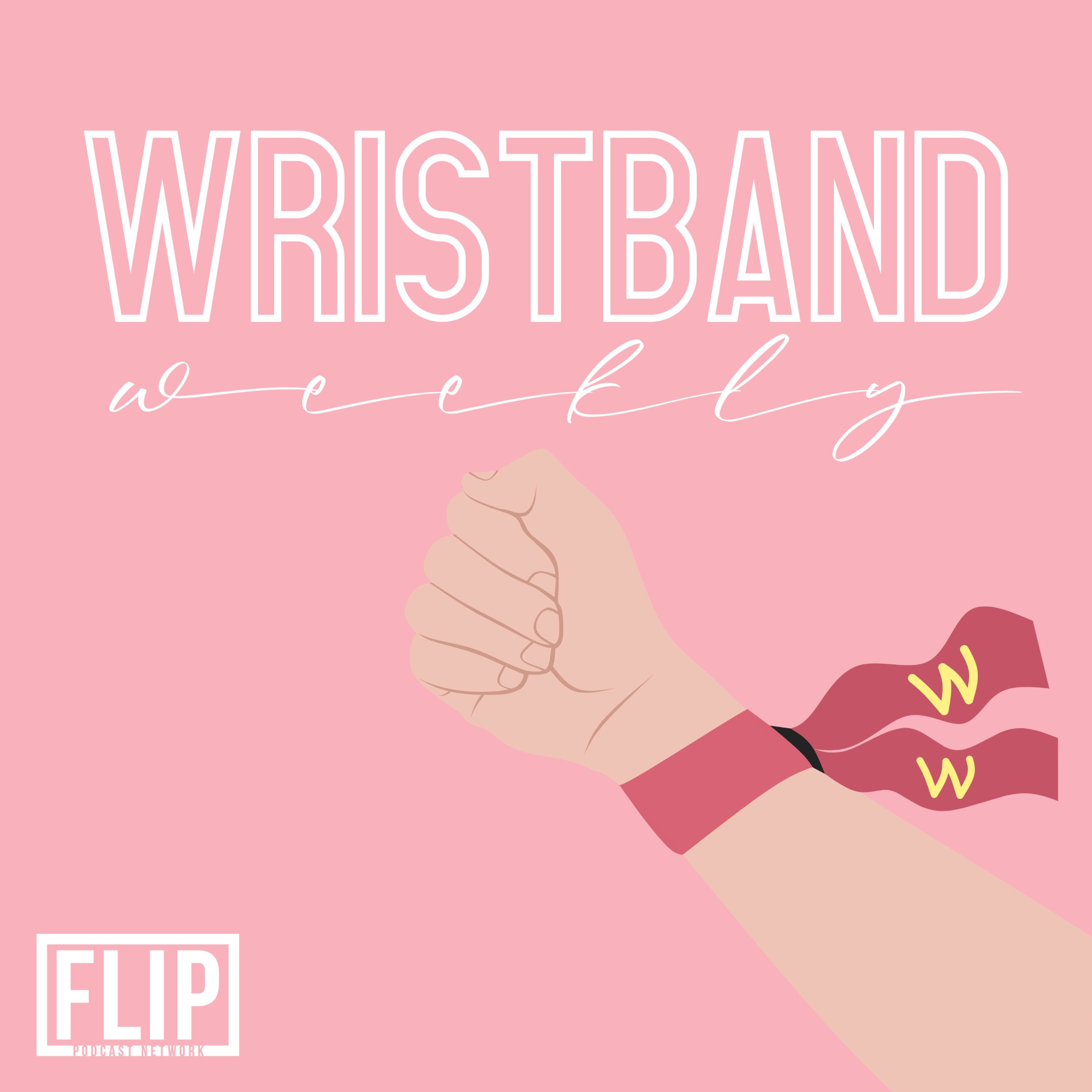 Wristband Weekly