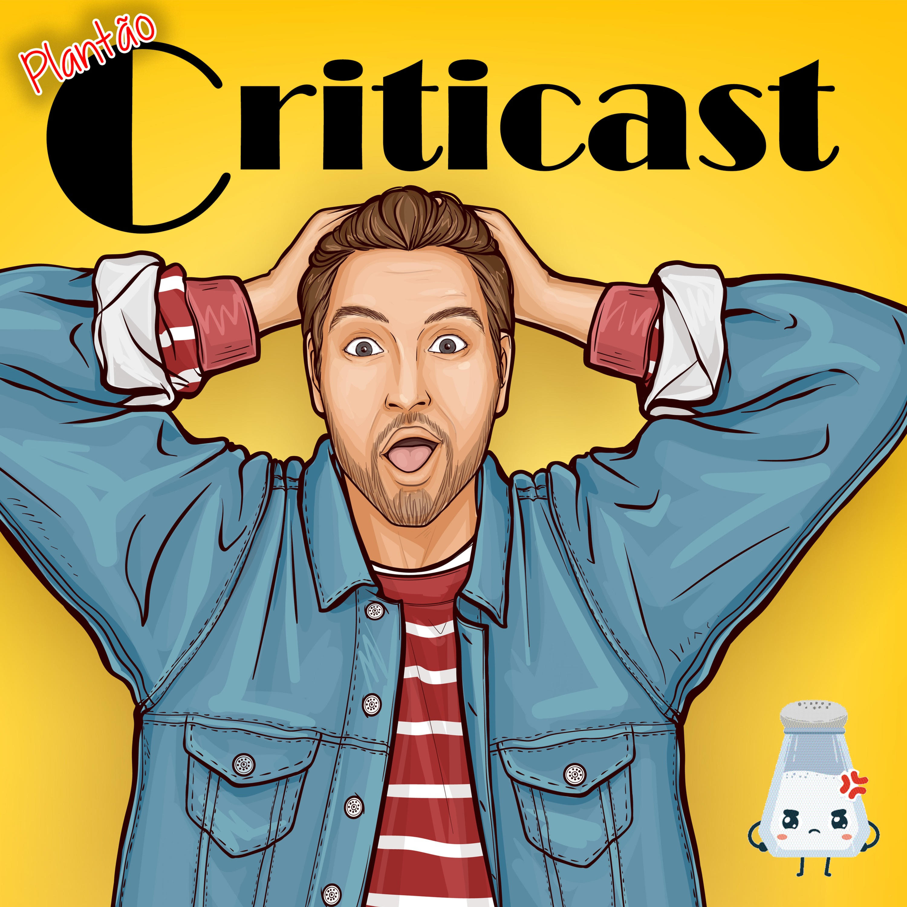 Plantão Criticast