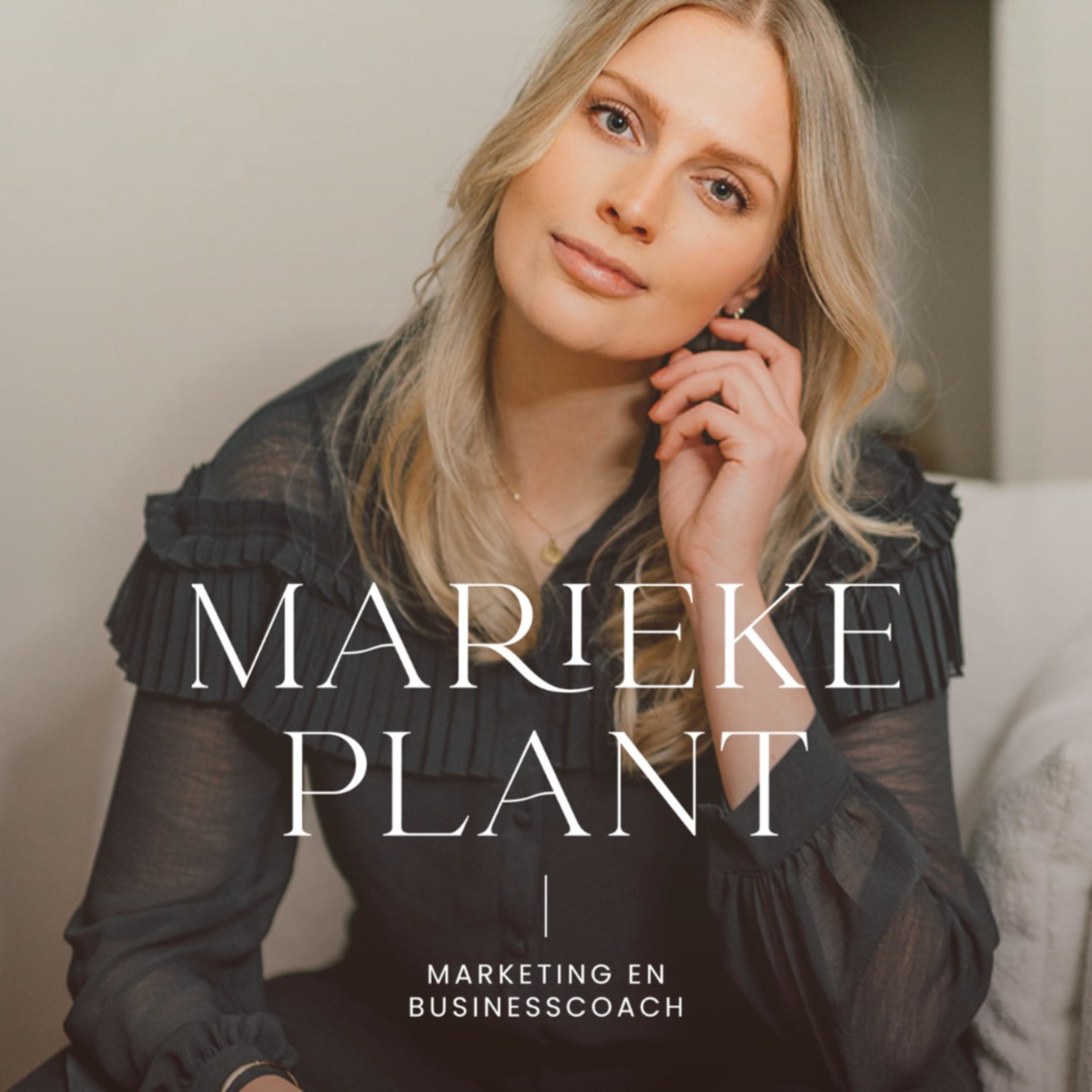Marieke Plant | Marketing, mindset, business
