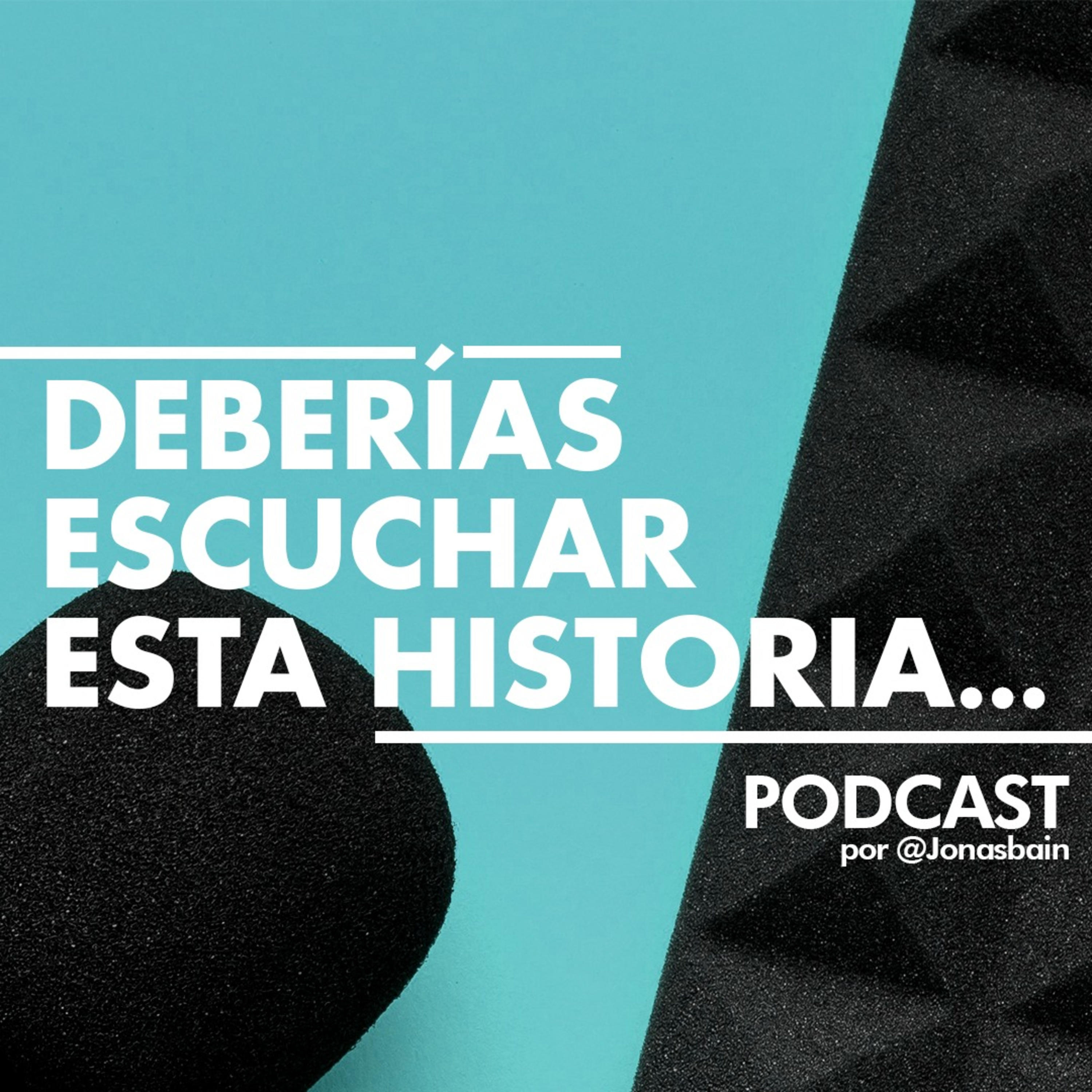Deberias escuchar esta historia... podcast artwork