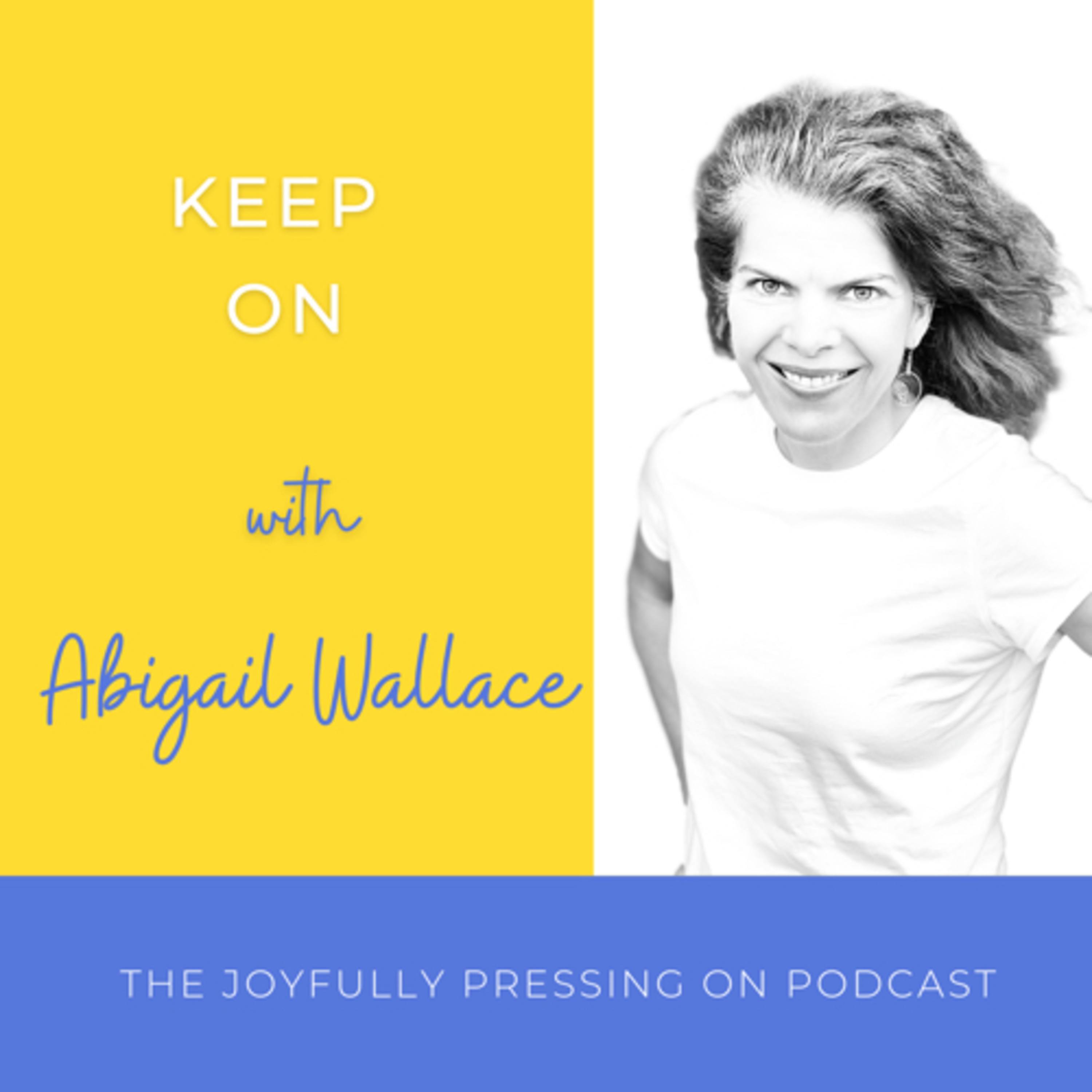 Keep On with Abigail Wallace