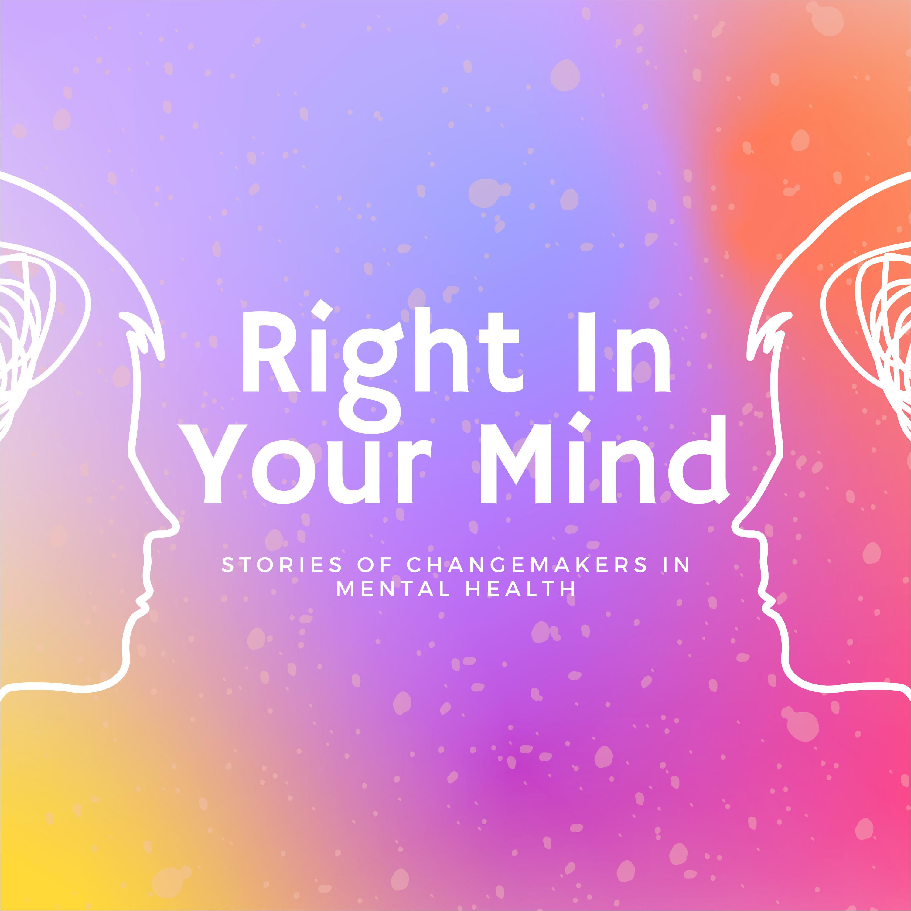 Right In Your Mind podcast artwork