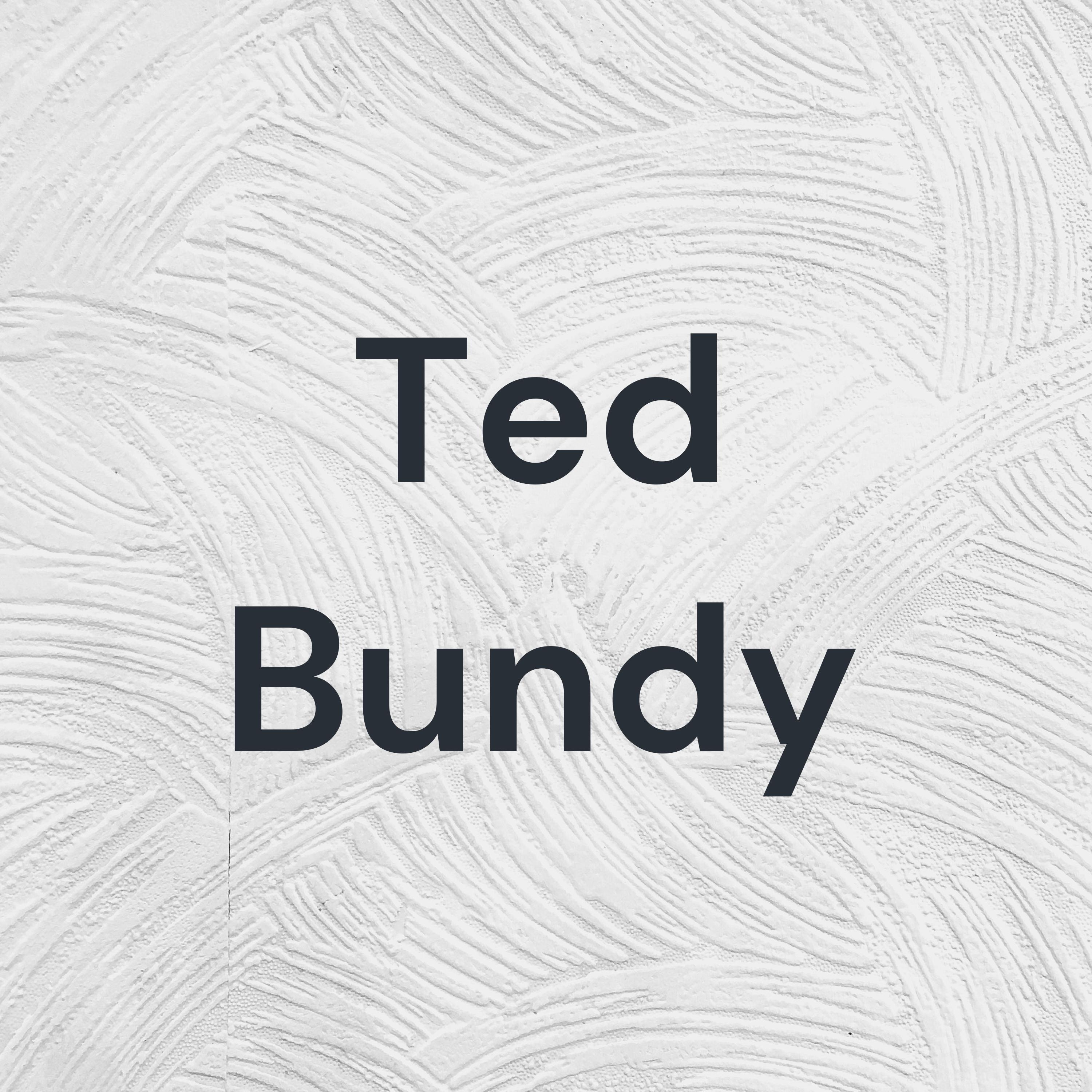 Ted Bundy