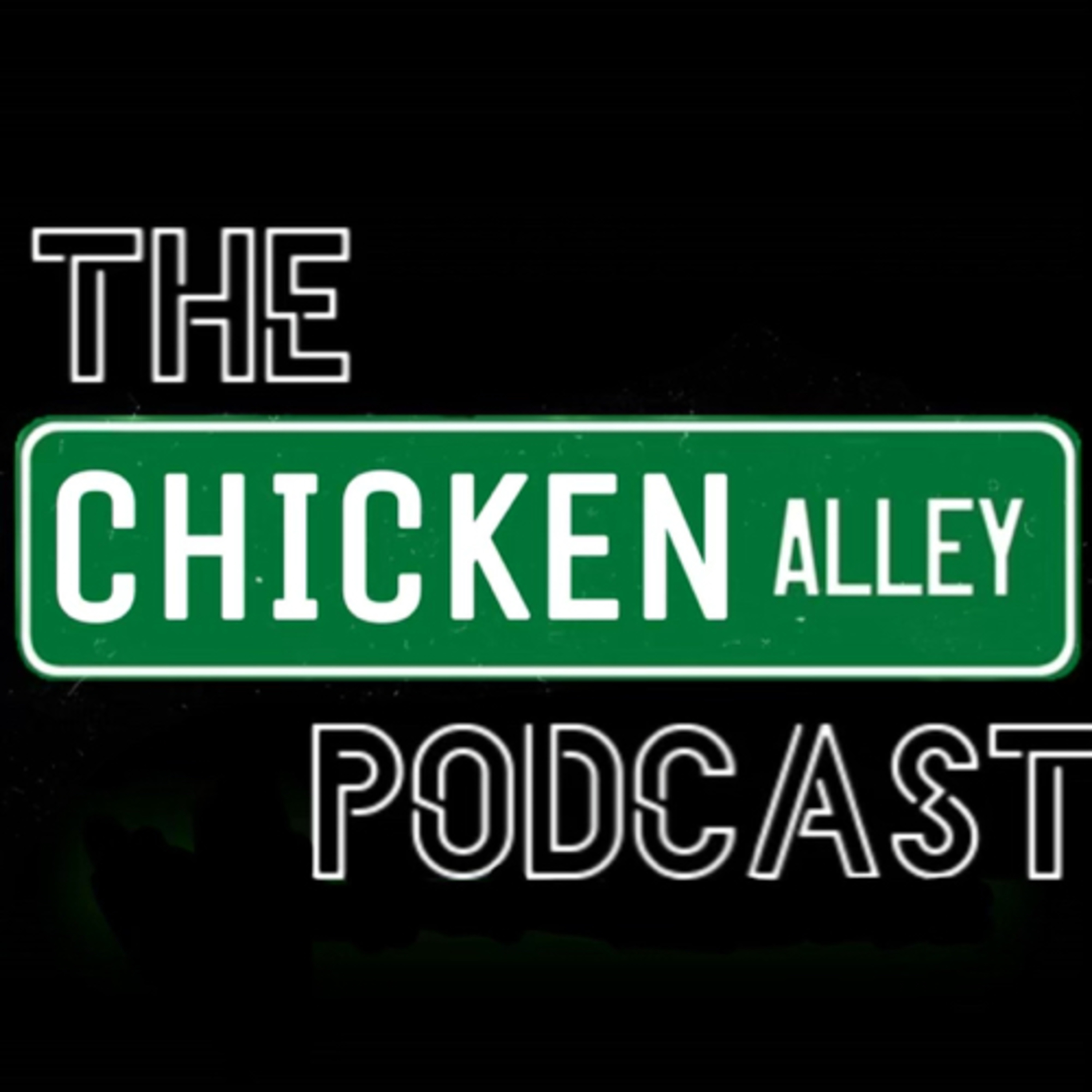 The Chicken Alley Podcast