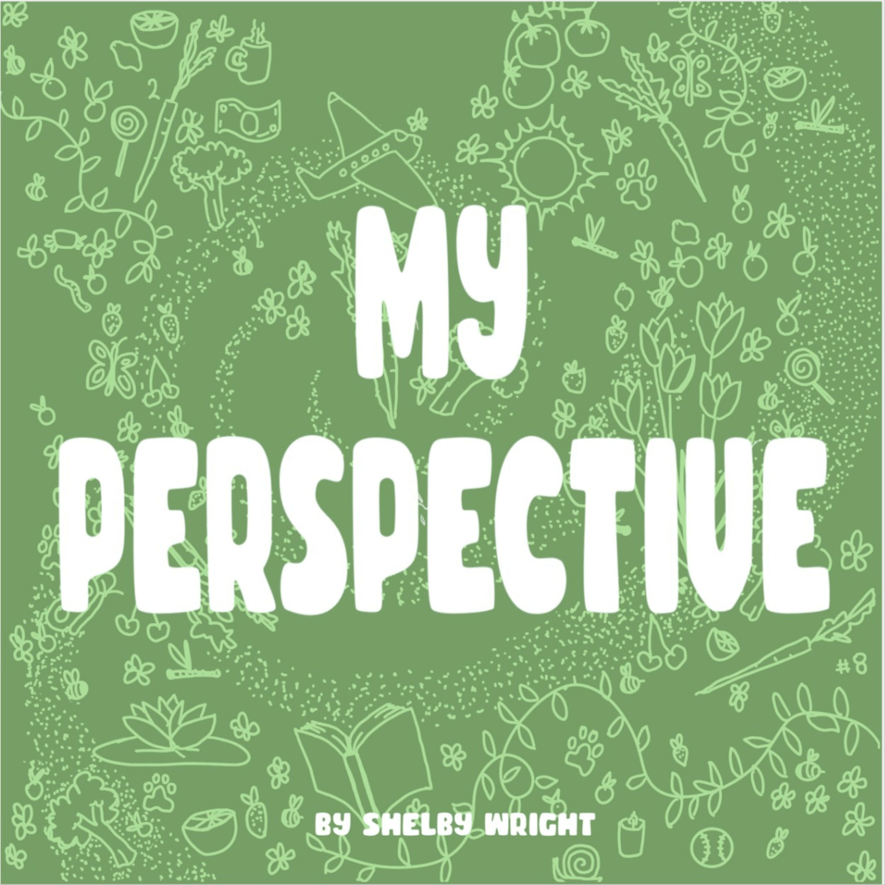 MY PERSPECTIVE