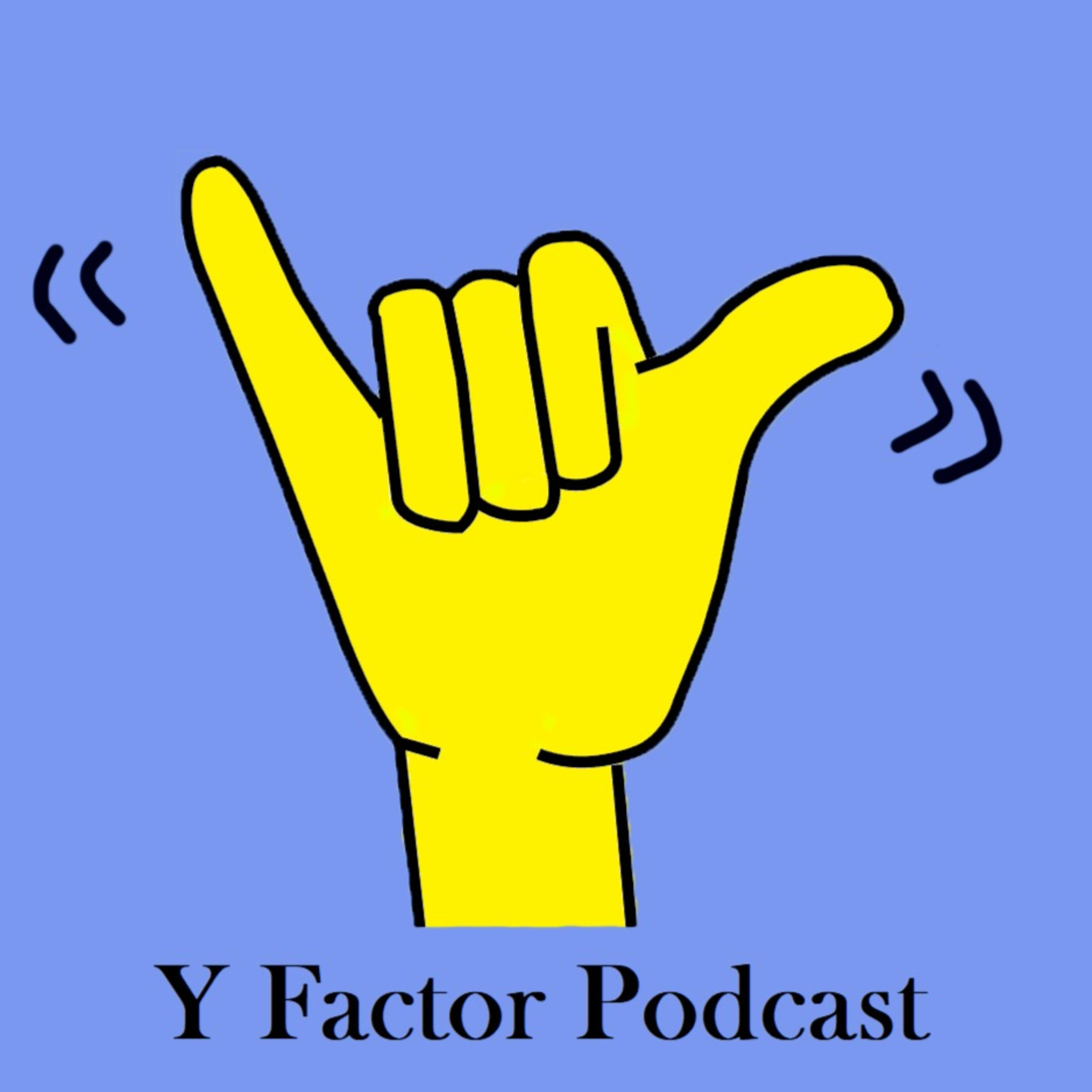 The Y Factor Podcast podcast artwork