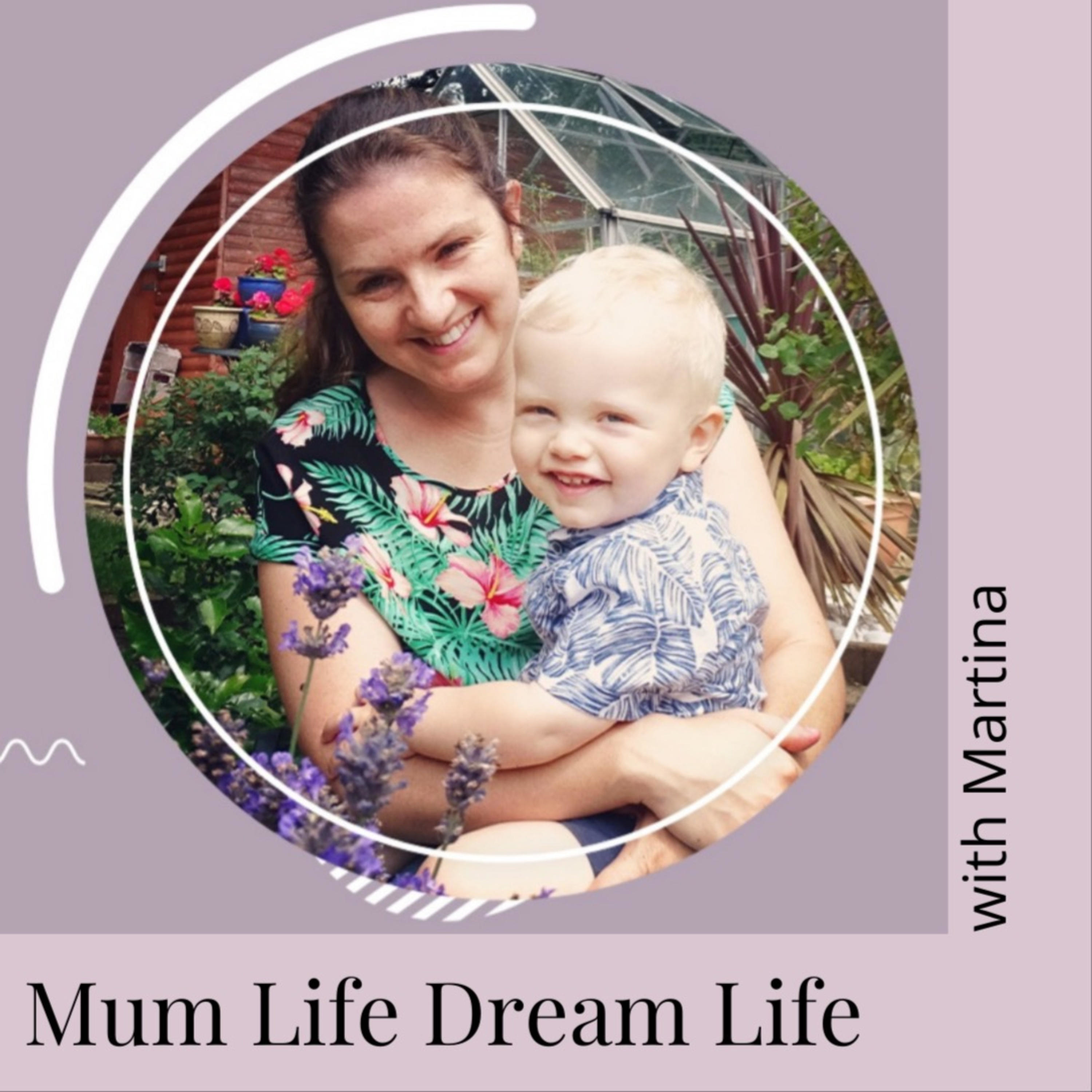 Mum Life Dream Life