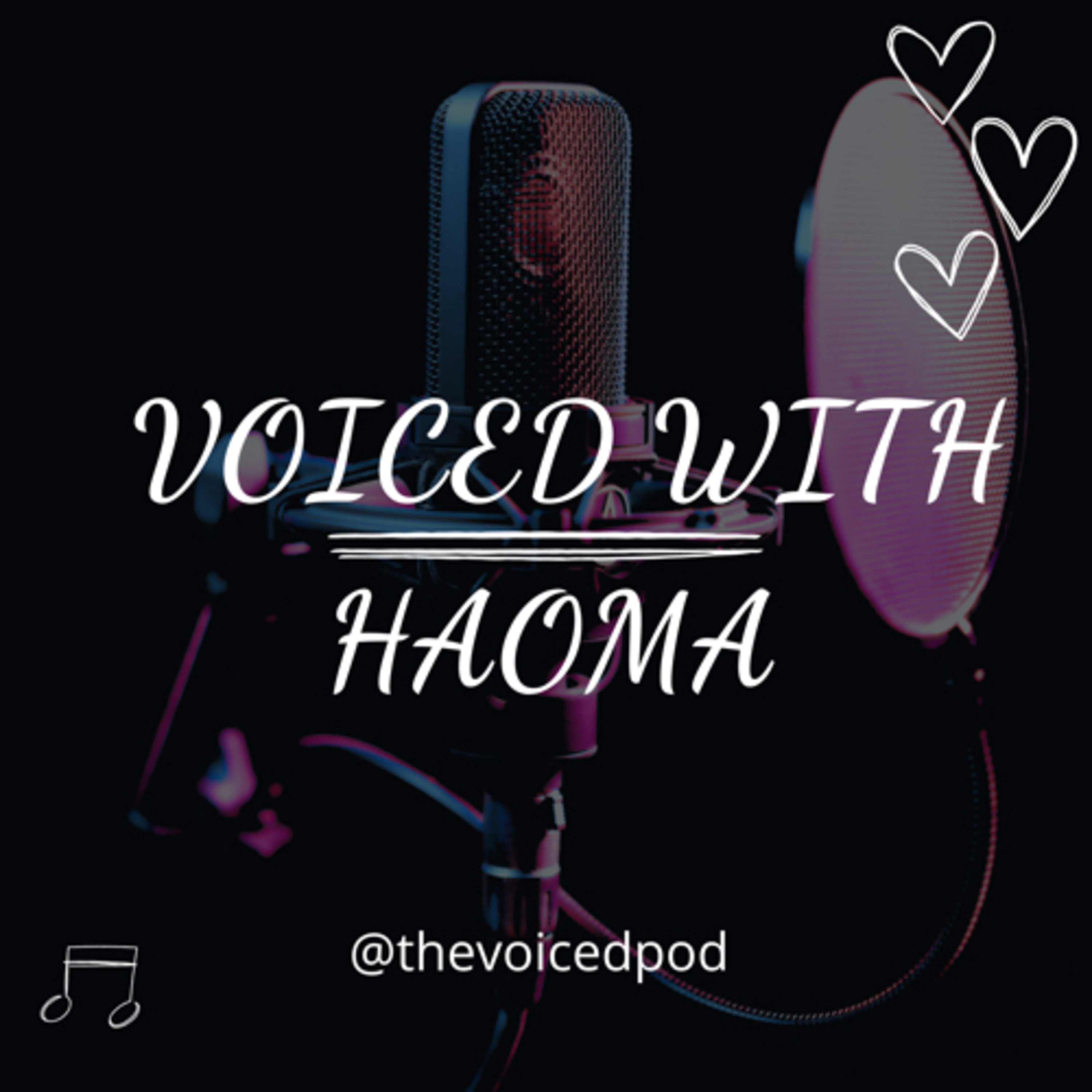 Voiced With Haoma 💜 podcast artwork