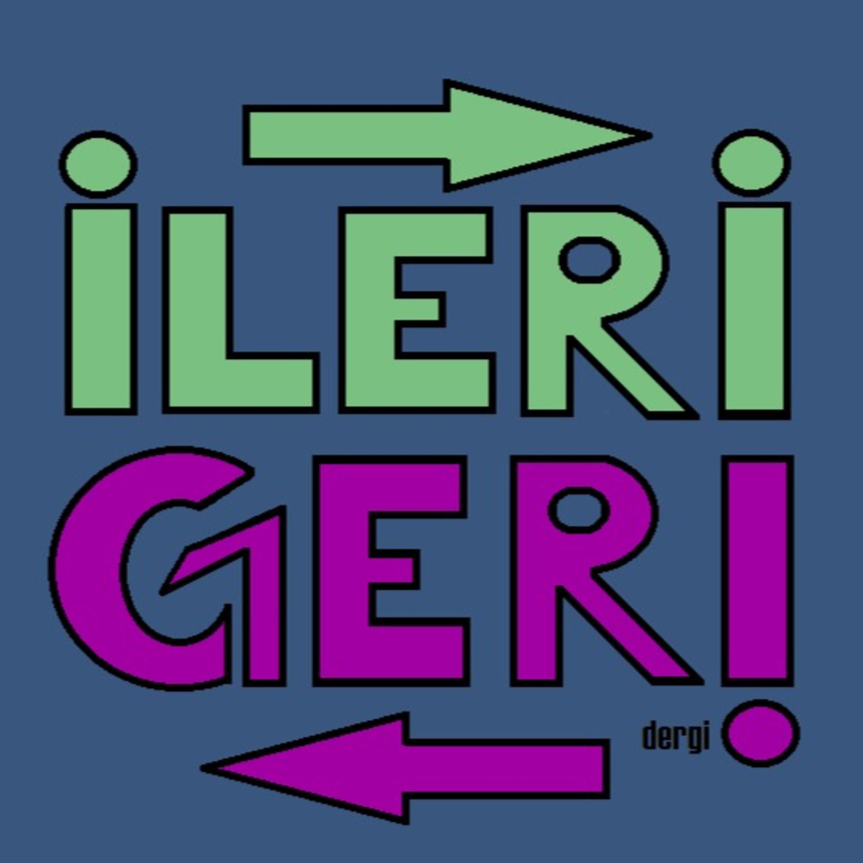 İleri Geri Podcast podcast artwork