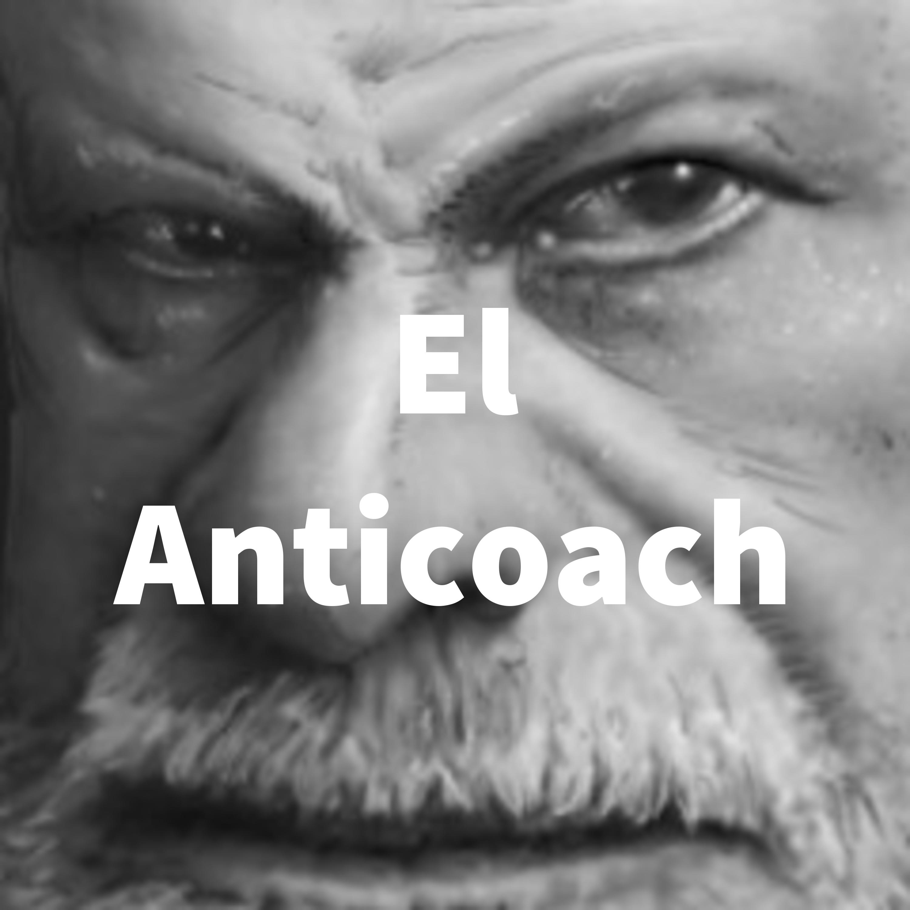 El Anticoach