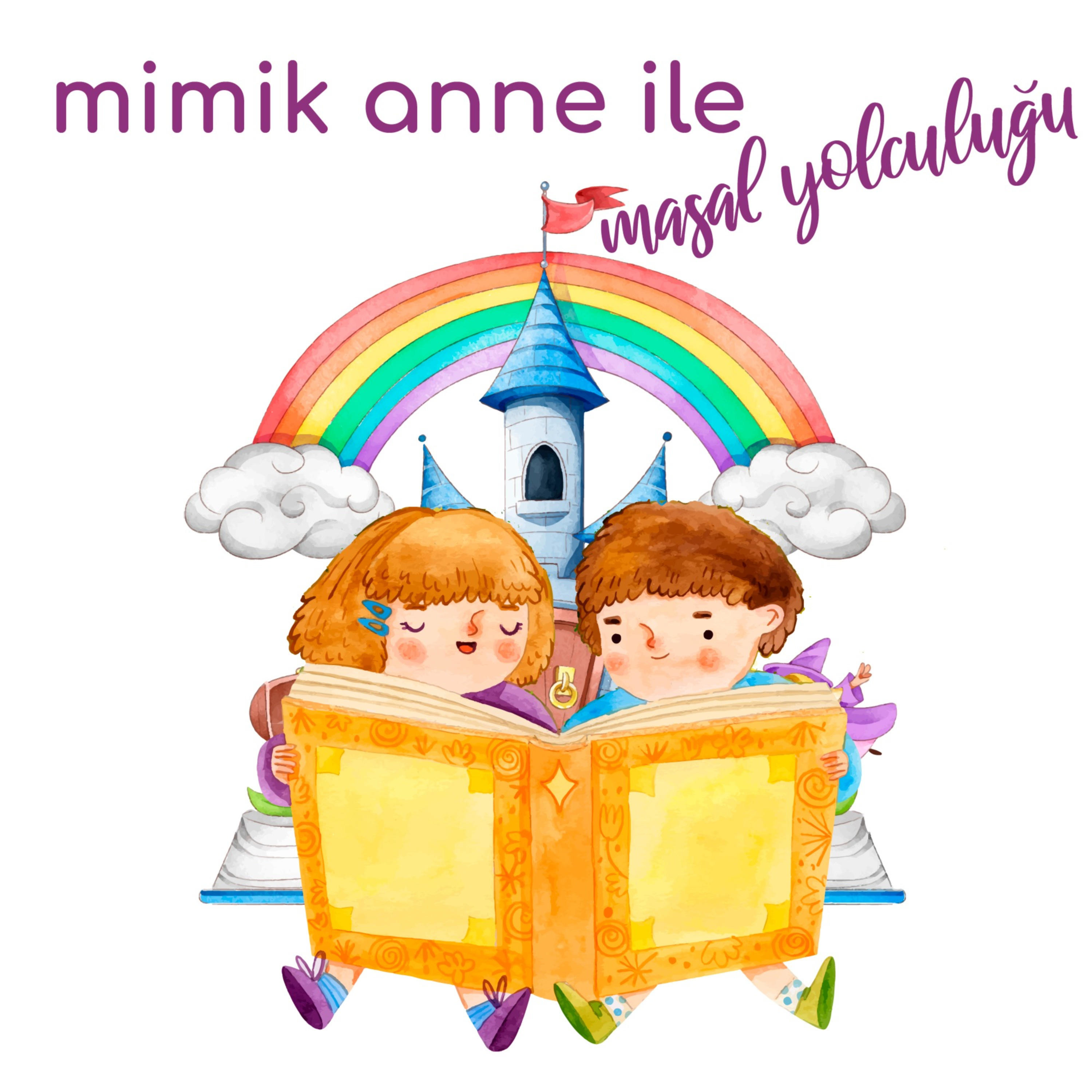Mimik Anne Masalları podcast artwork