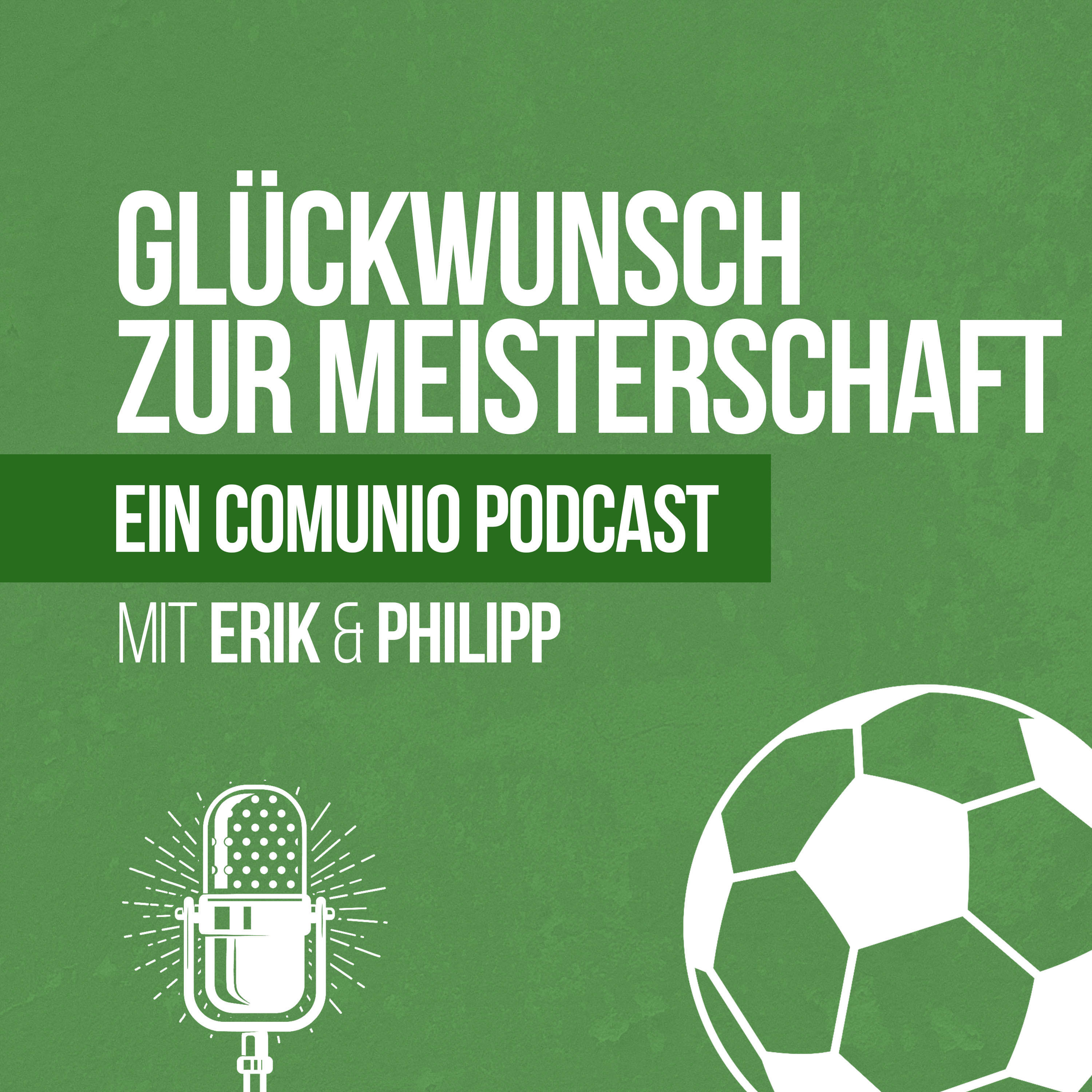 Glückwunsch zur Meisterschaft - Ein Comunio Podcast