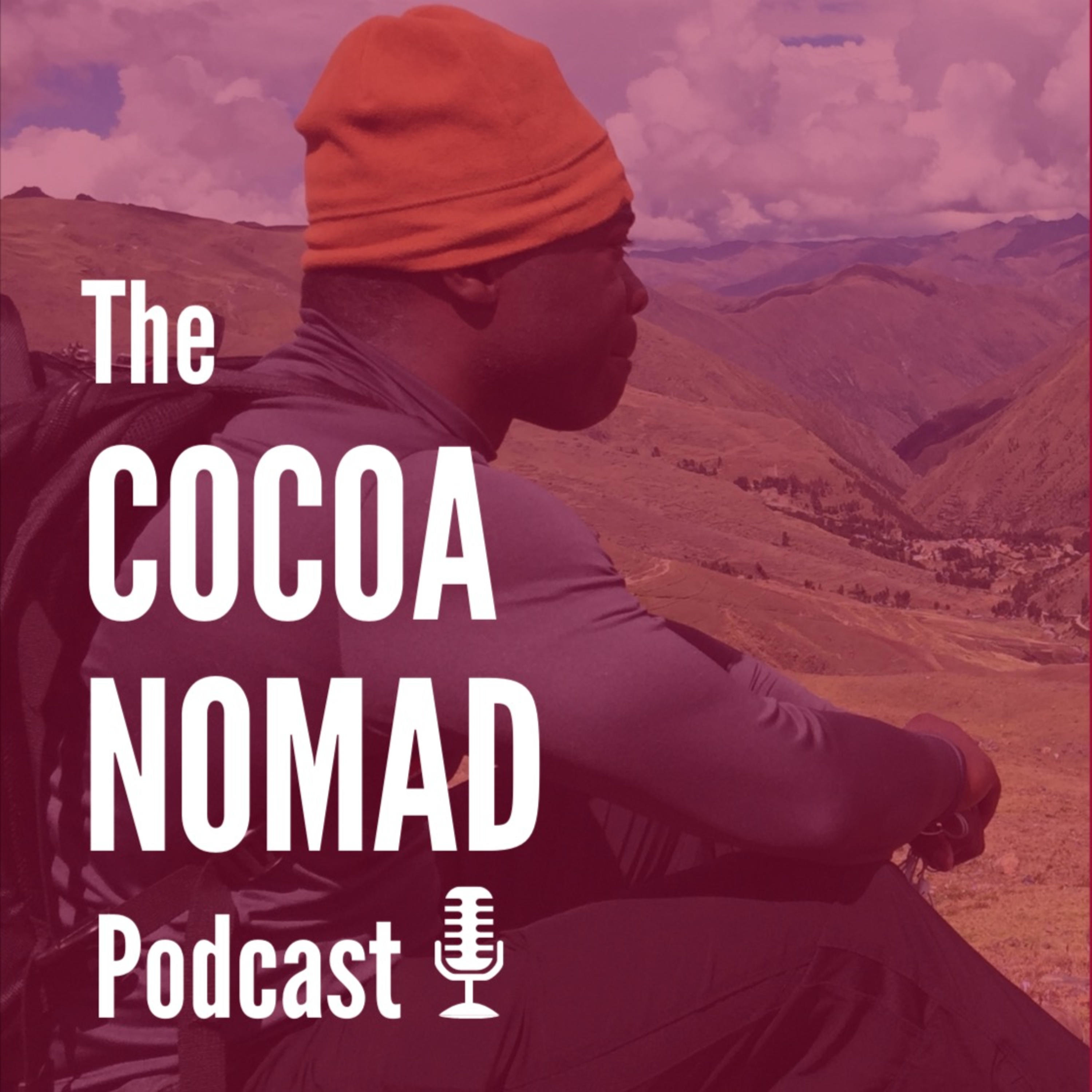 The Cocoa Nomad Podcast