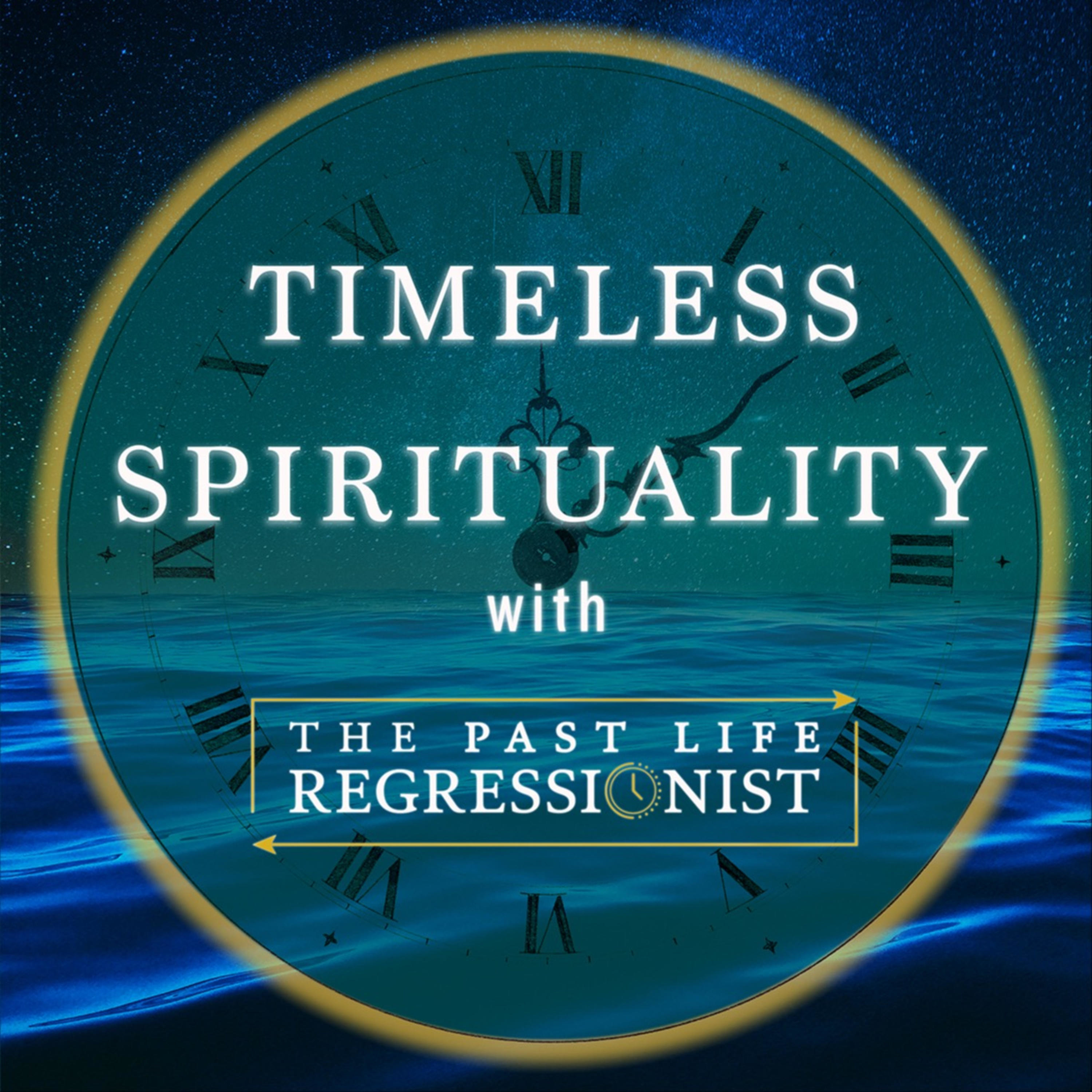 (Timeless Partnership Series - Ep. 6) MY FIRST INTERVIEW AS A GUEST... on "Let's Get Metaphysical" Ep. 60 - Exploring Past Lives (with Renata Maniaci)