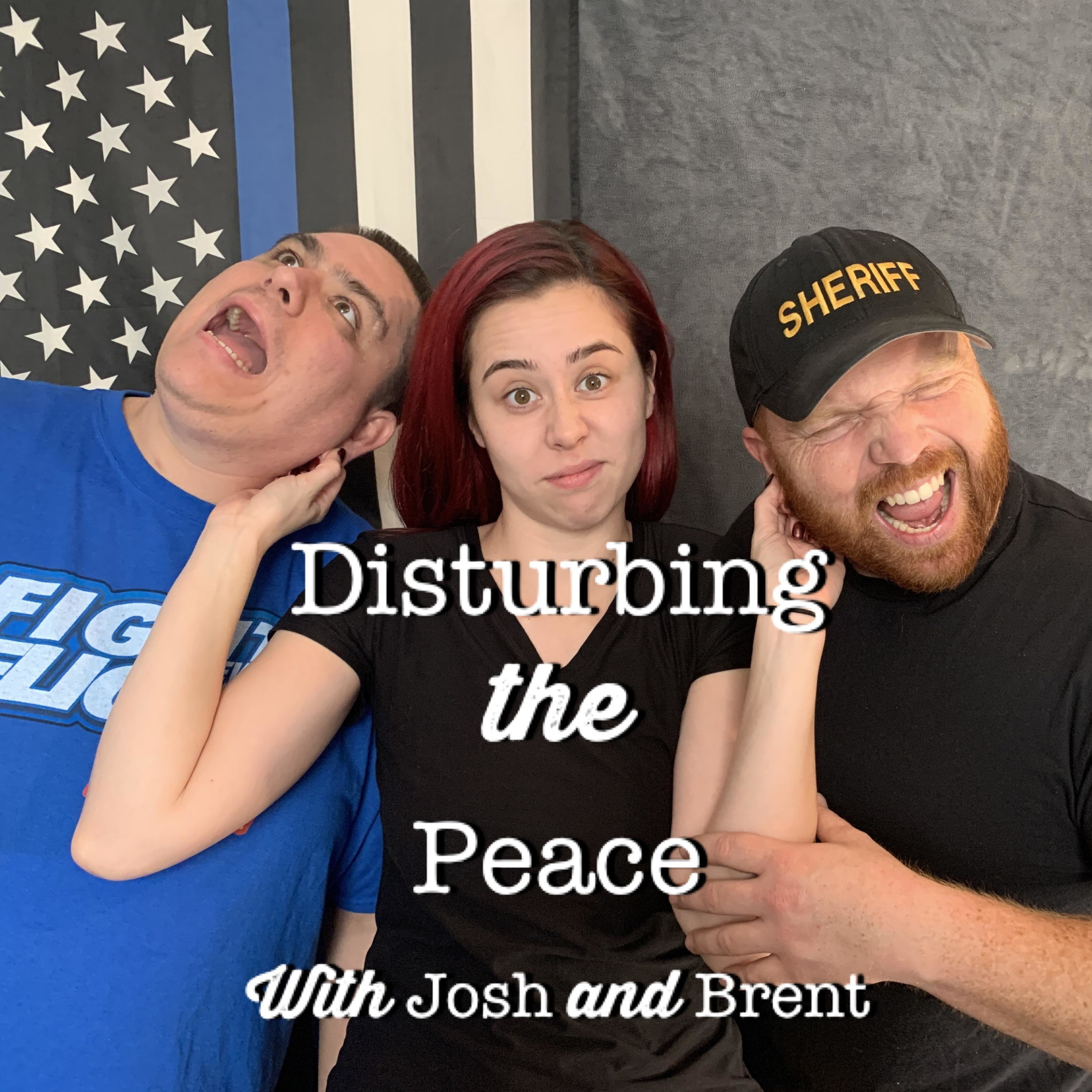 Disturbing The Peace