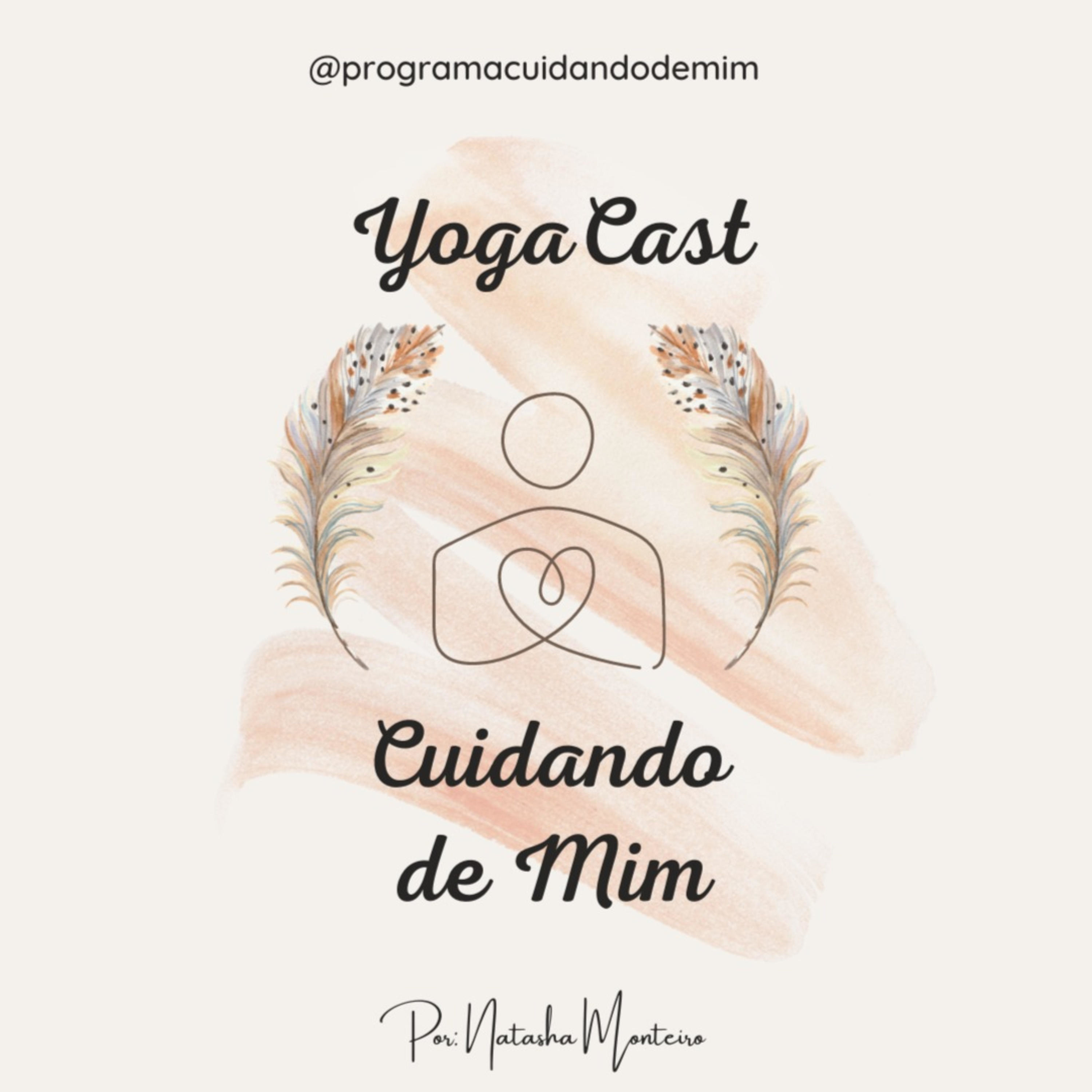 YogaCast - Cuidando de Mim