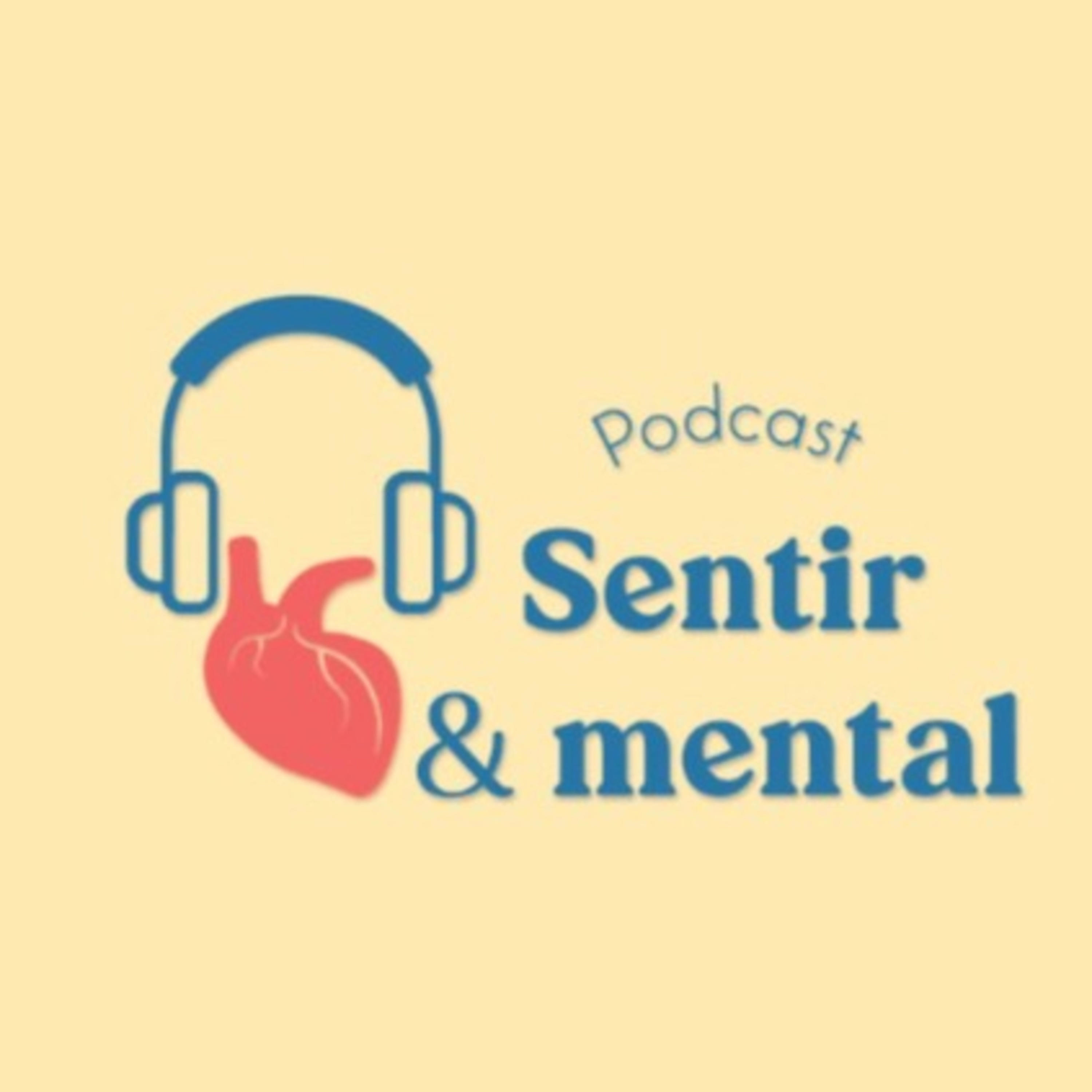 Sentir & Mental