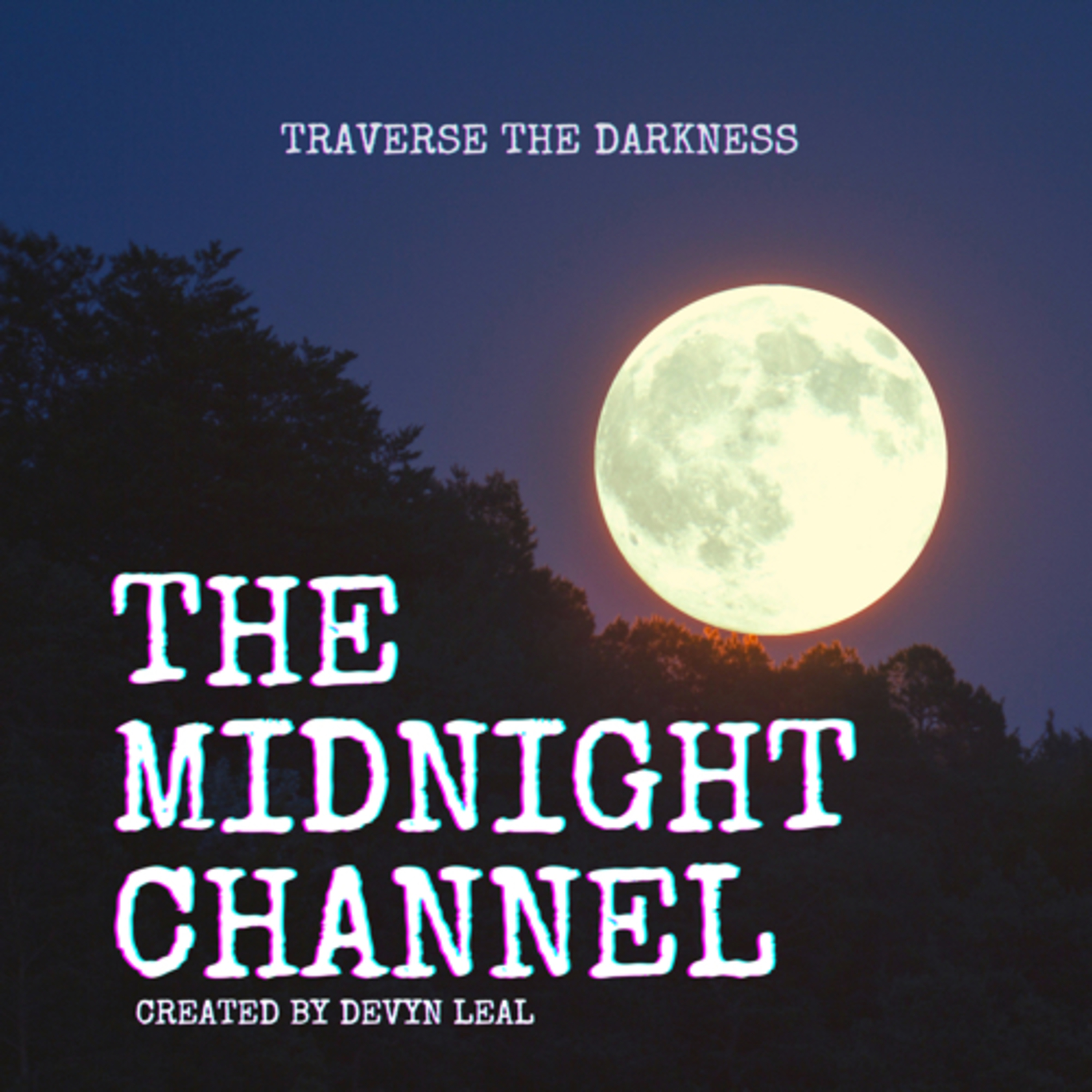The Midnight Channel podcast artwork