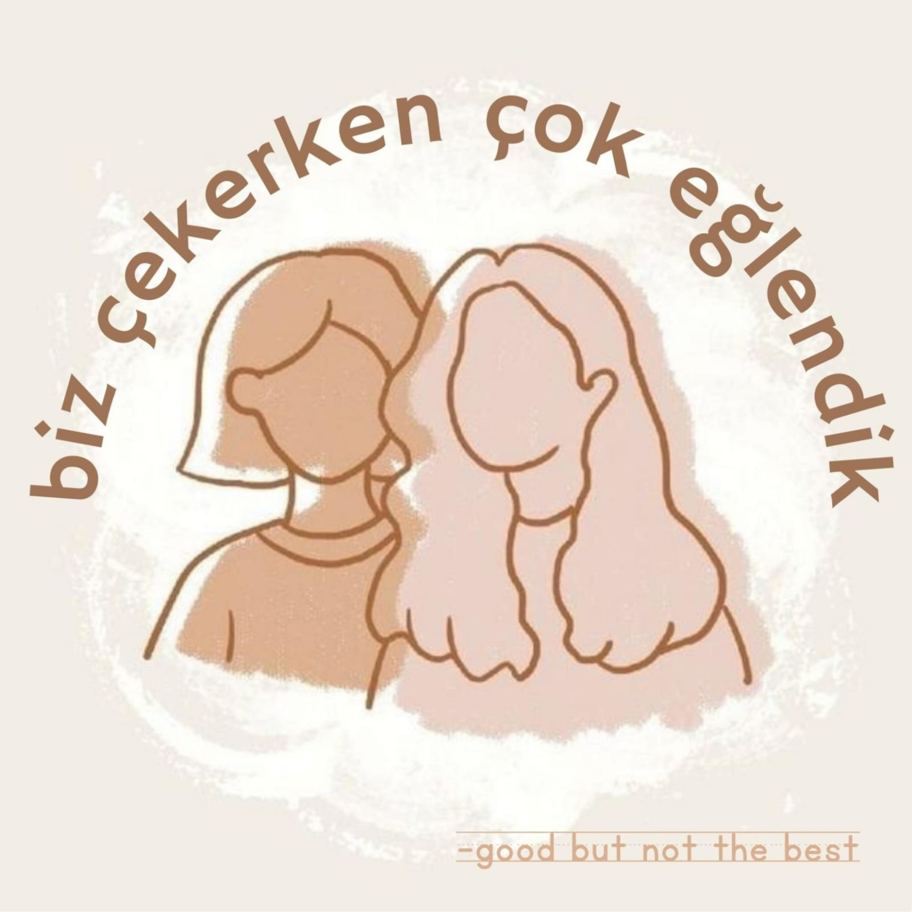 biz çekerken çok eğlendik