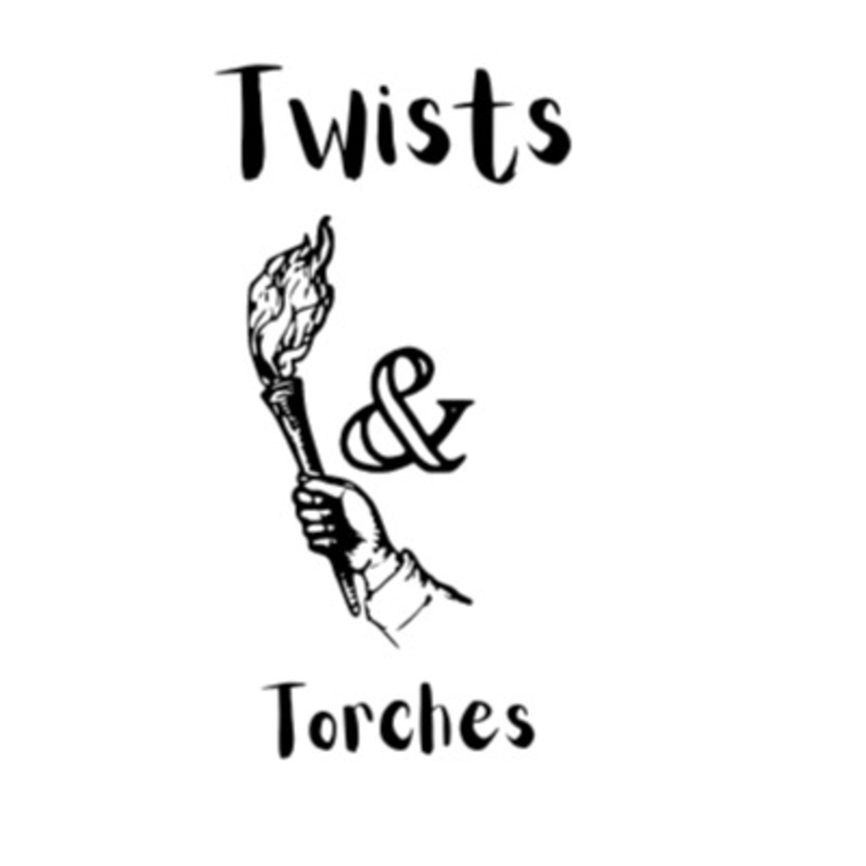 Twists and Torches