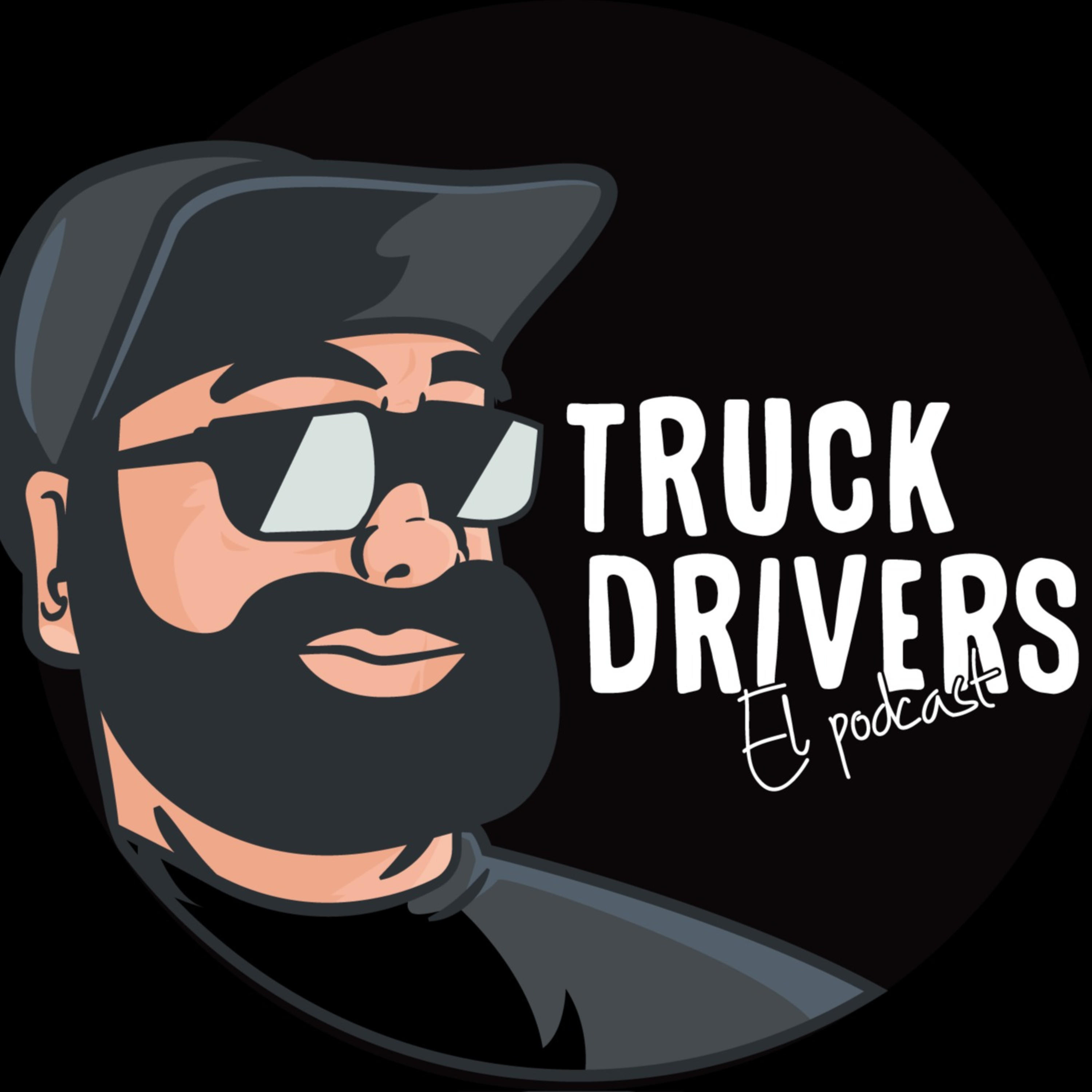 Truck Drivers El Podcast