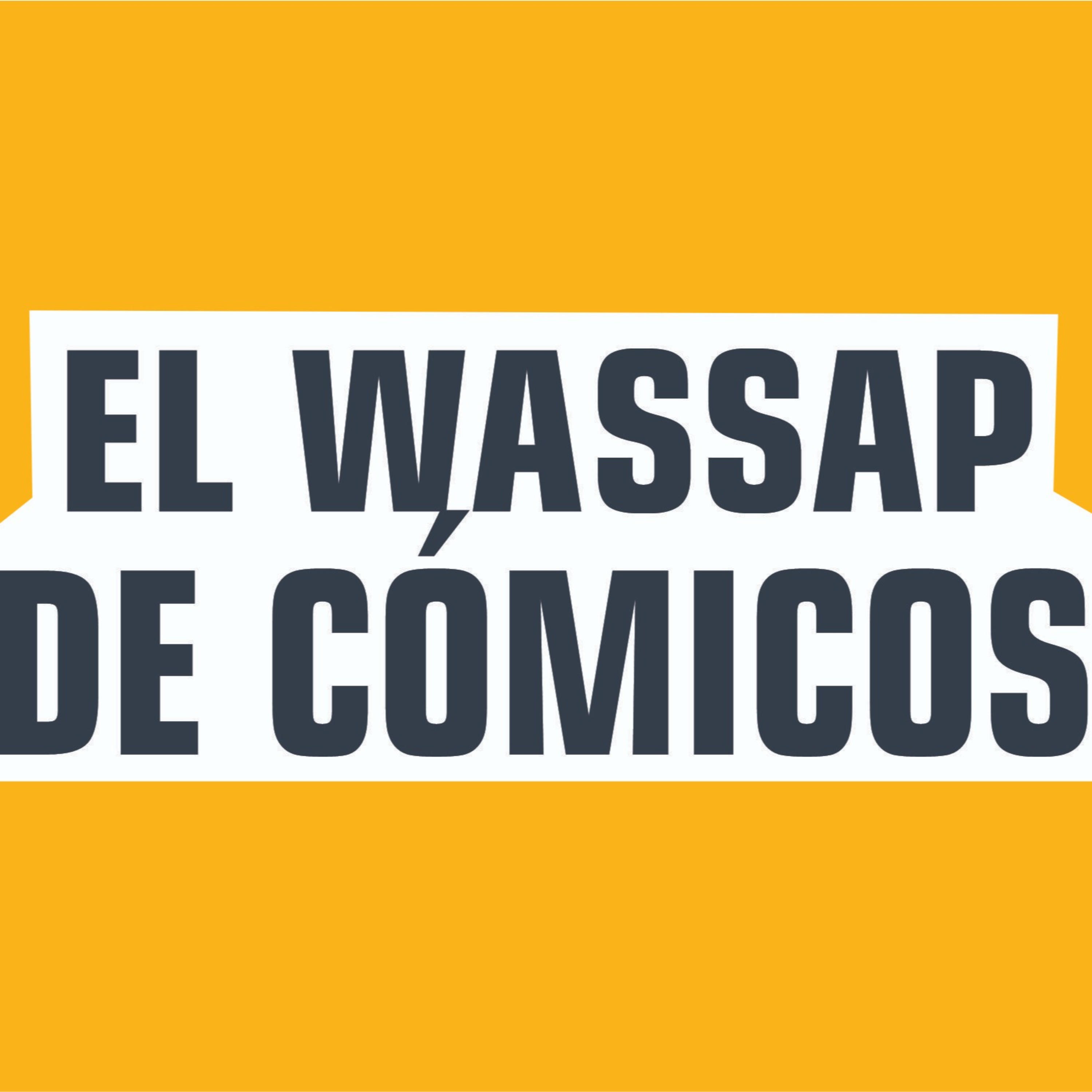 El Wassap de Cómicos