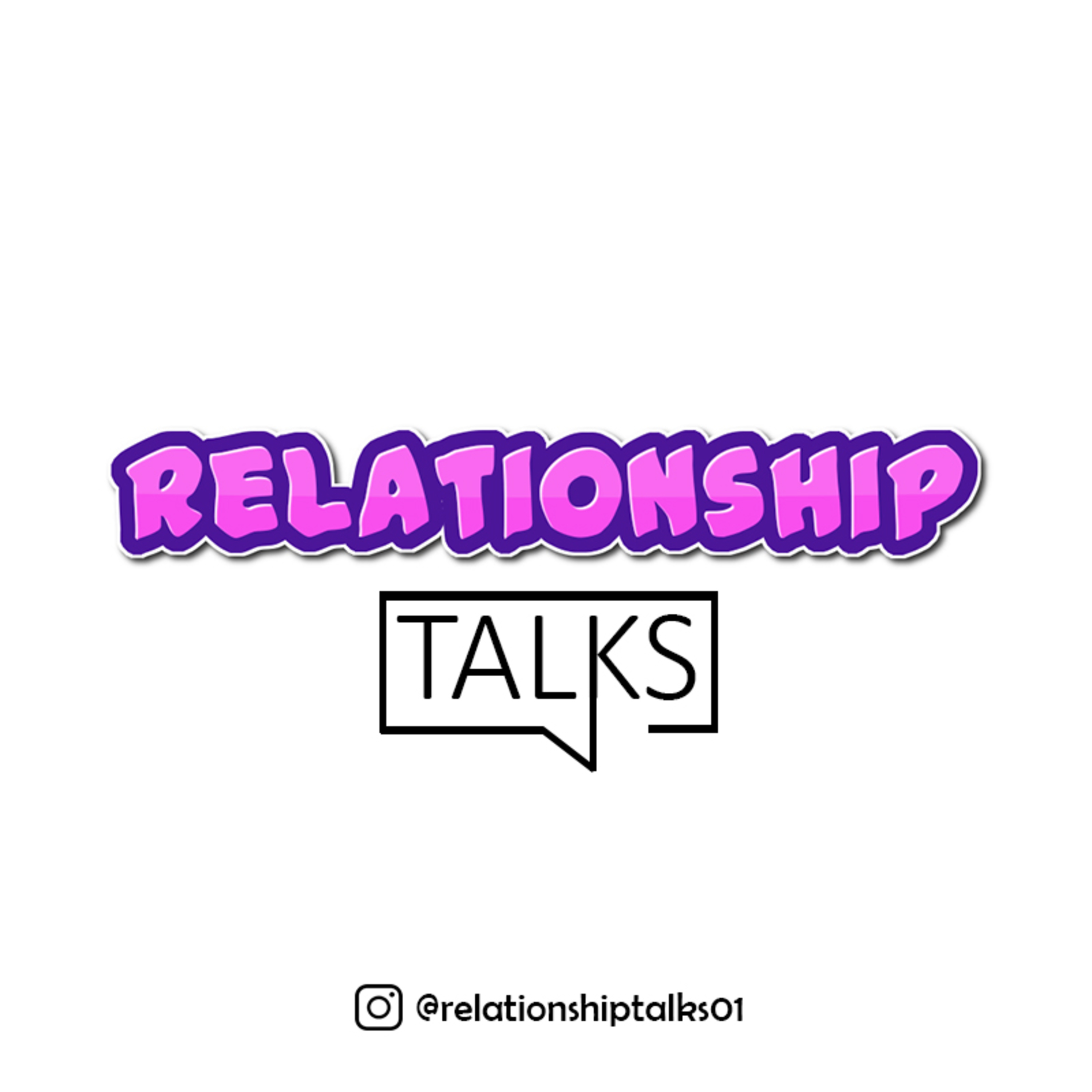 Relationship Talks