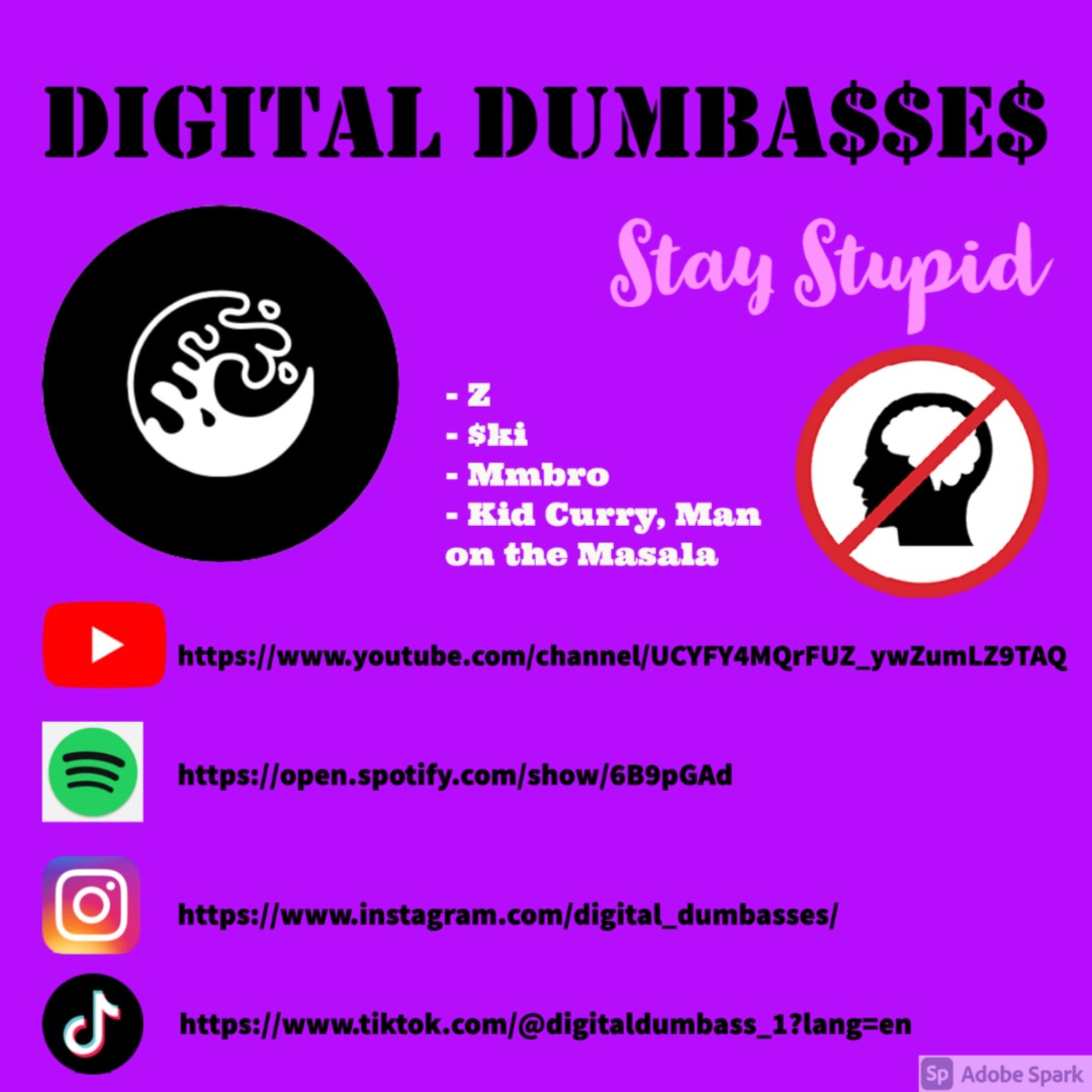 Digital Dumba$$e$ podcast artwork
