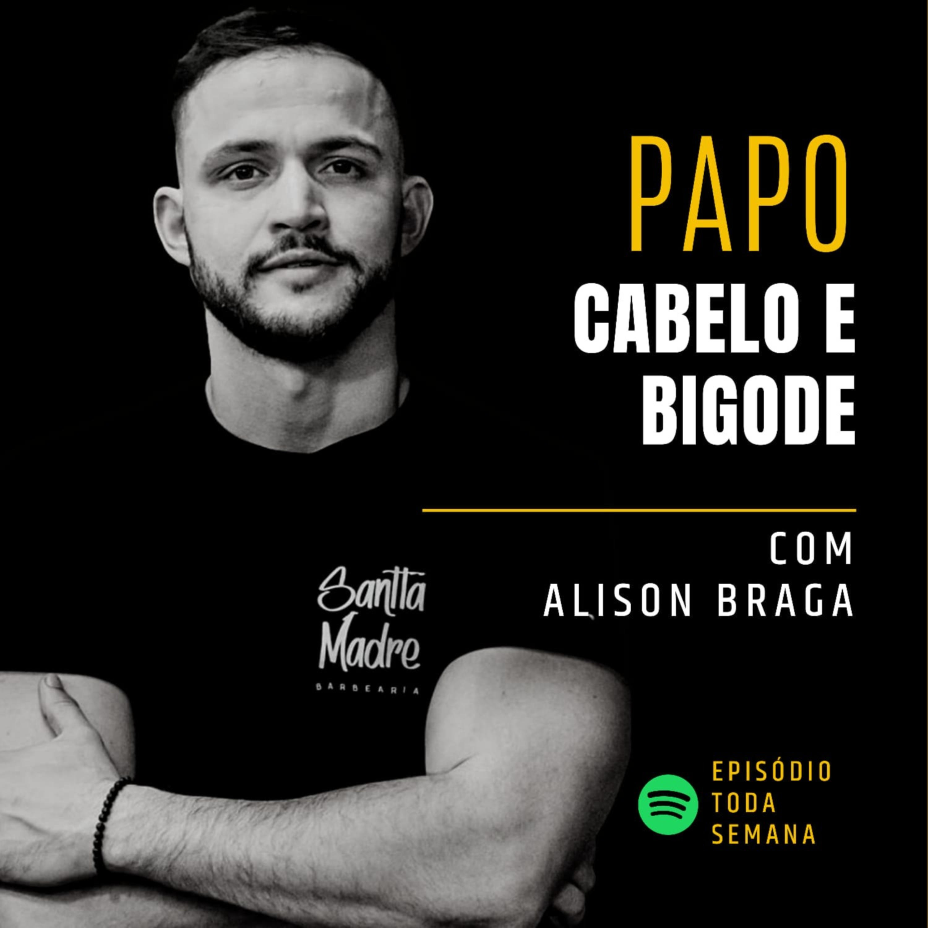 #4 Papo, Cabelo e Bigode - Intraempreendedor e Empreendedor