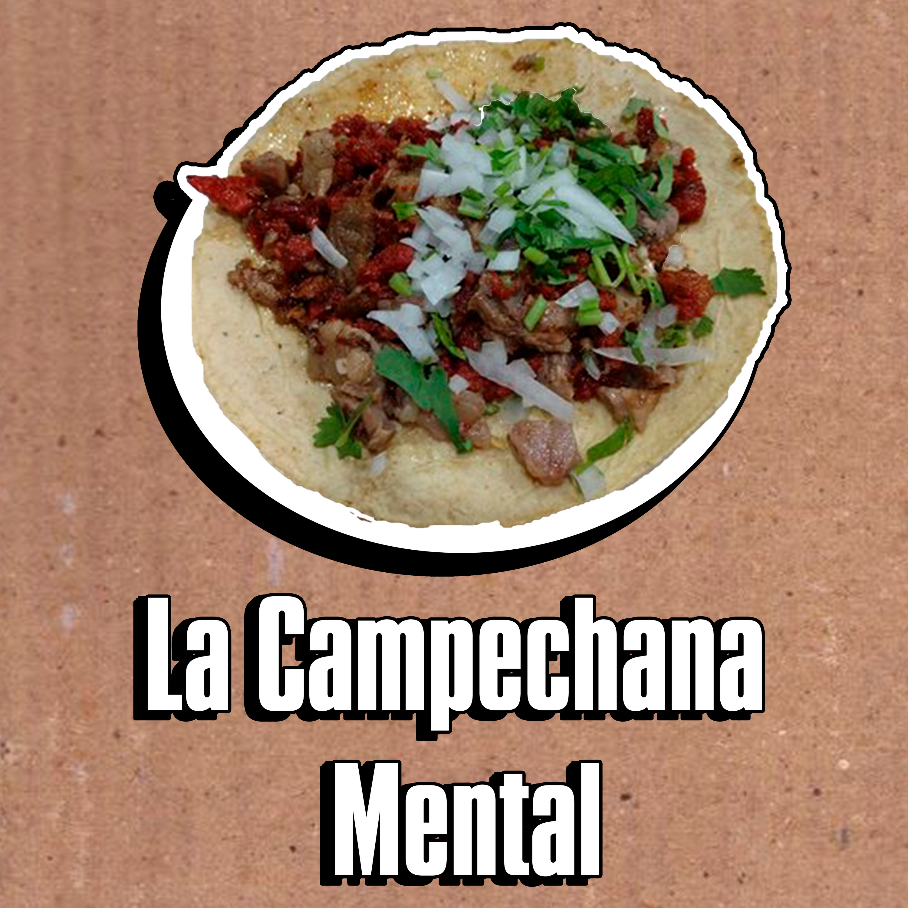 La Campechana Mental