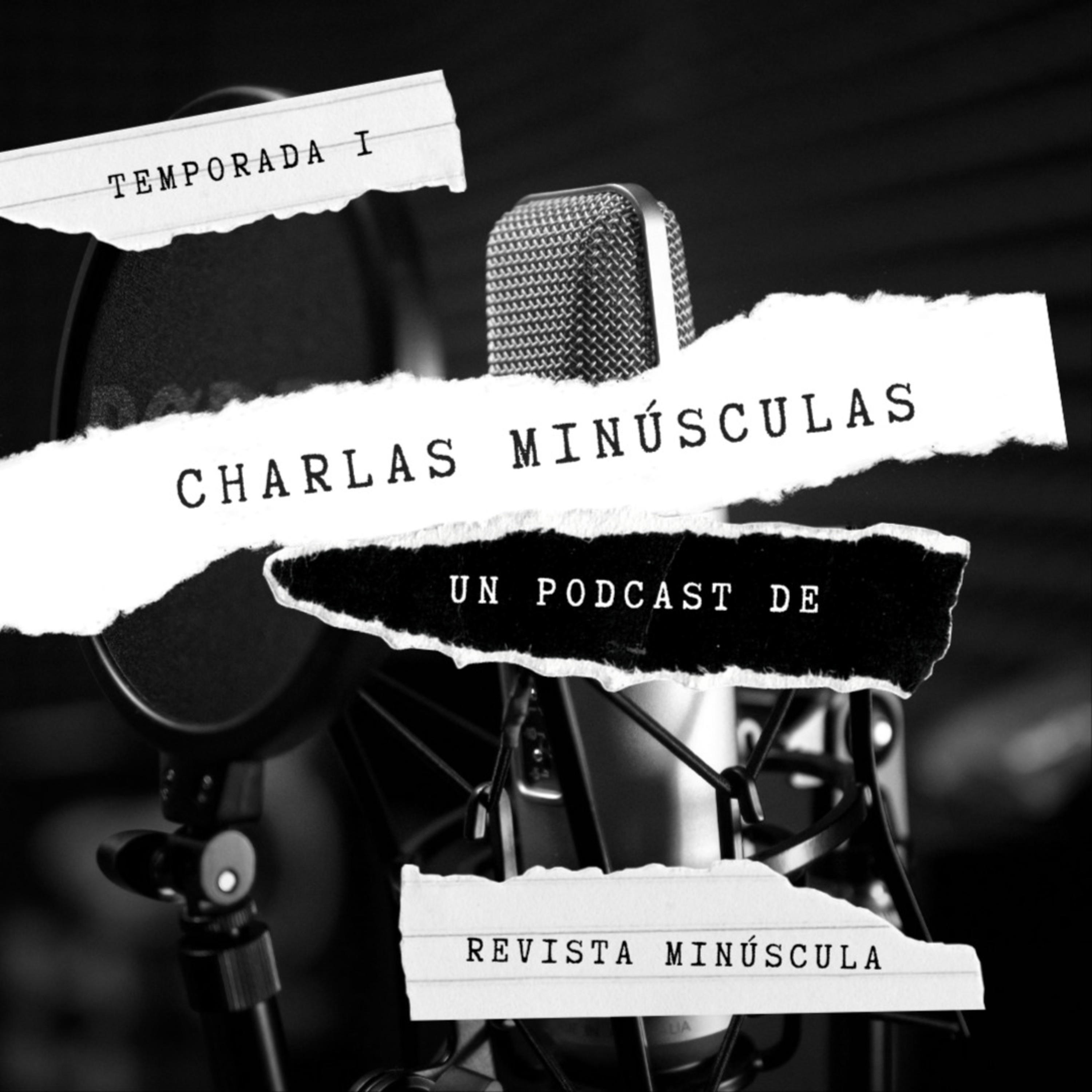 Charlas Minúsculas podcast artwork