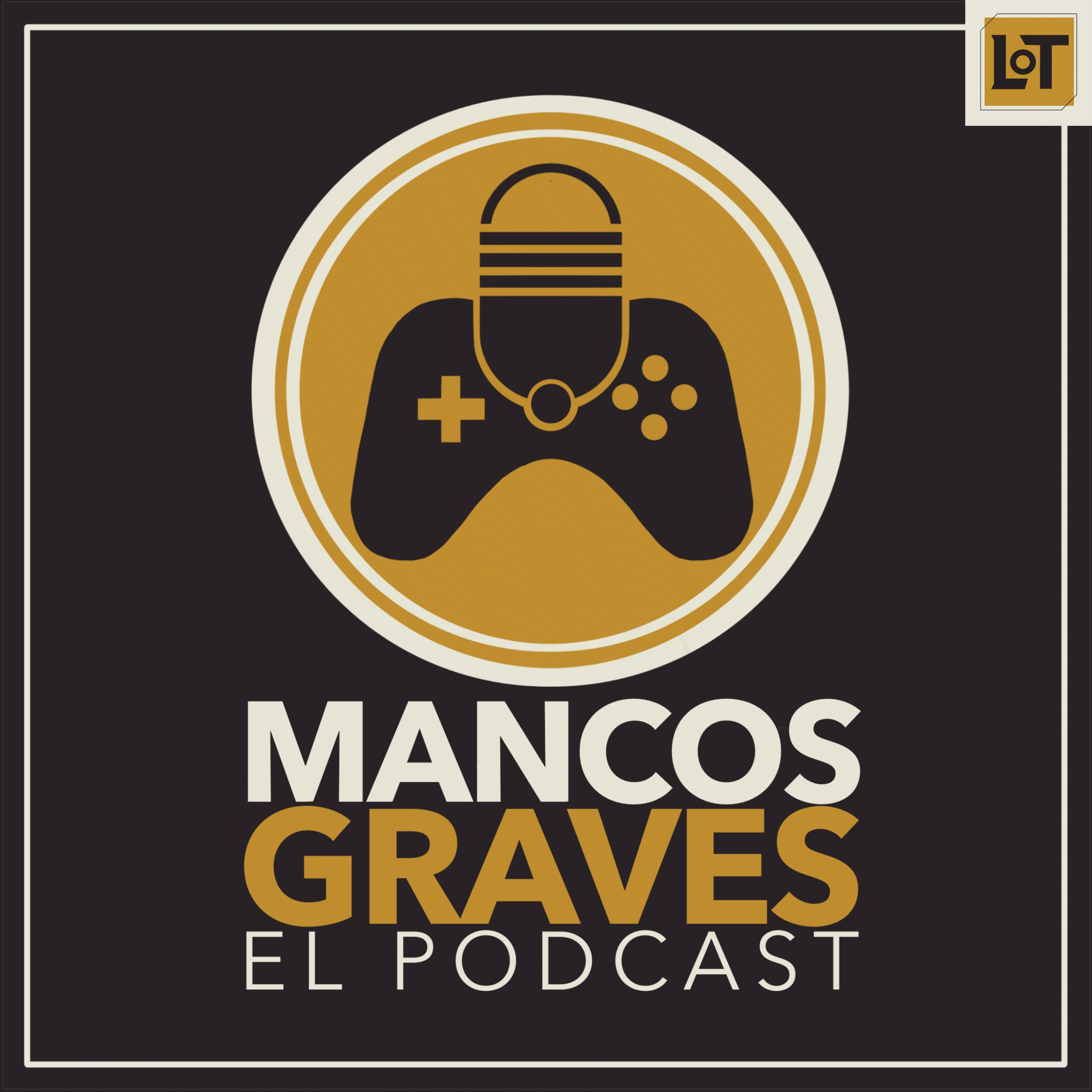 Portada de Mancos Graves el Podcast